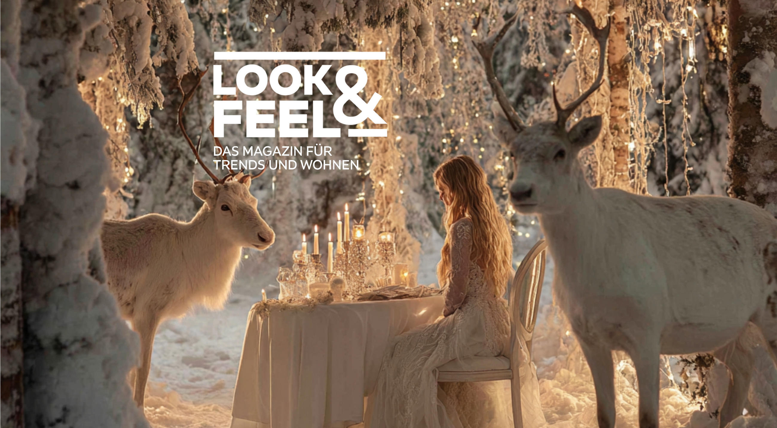 LOOK & FEEL - DAS MAGAZIN FÜR TRENDS UND WOHNEN