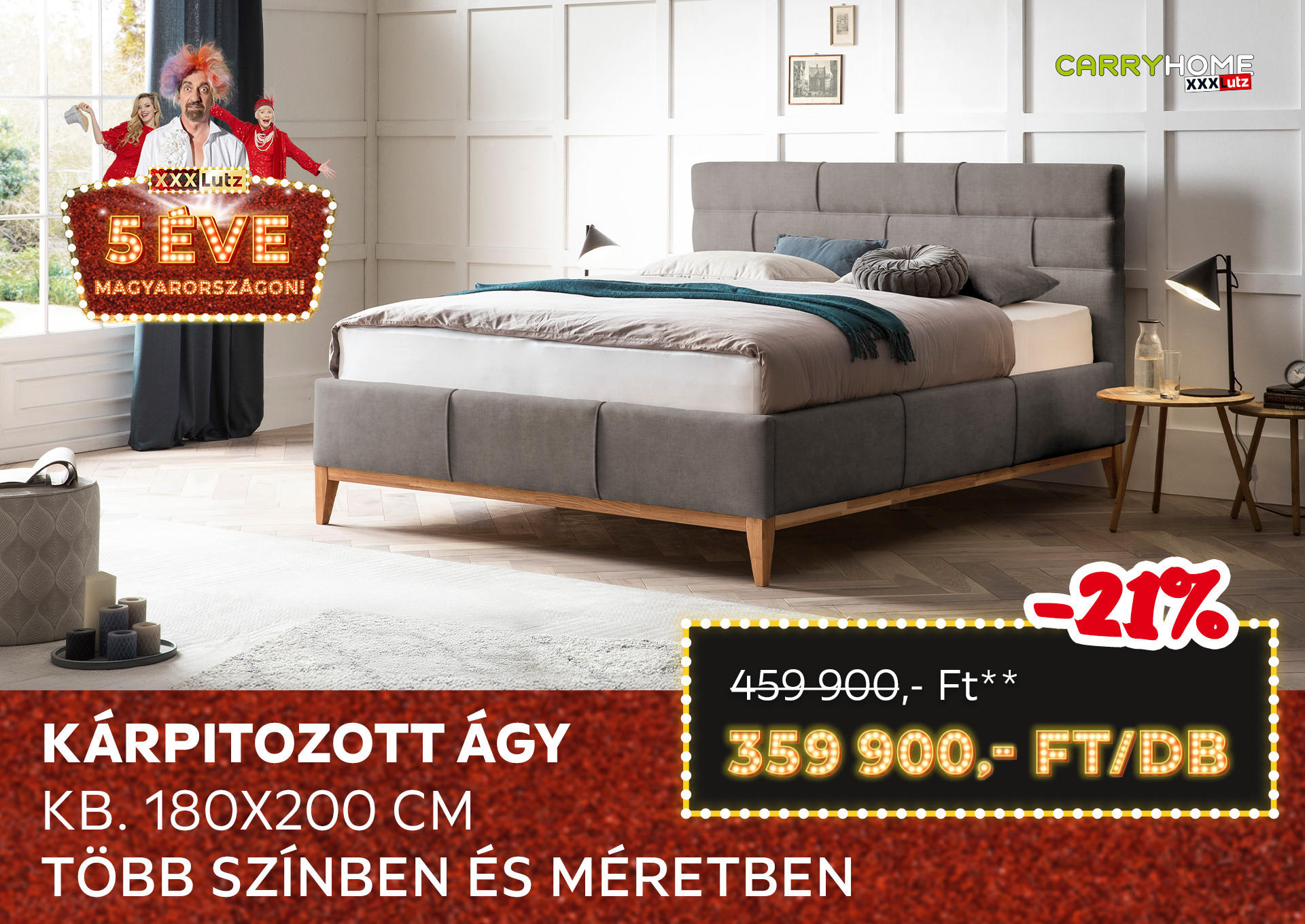 KÁRPITOZOTT ÁGY Kb. 180x200 cm Kiemelt termék 459900 Ft.- helyett 359900 Ft.-