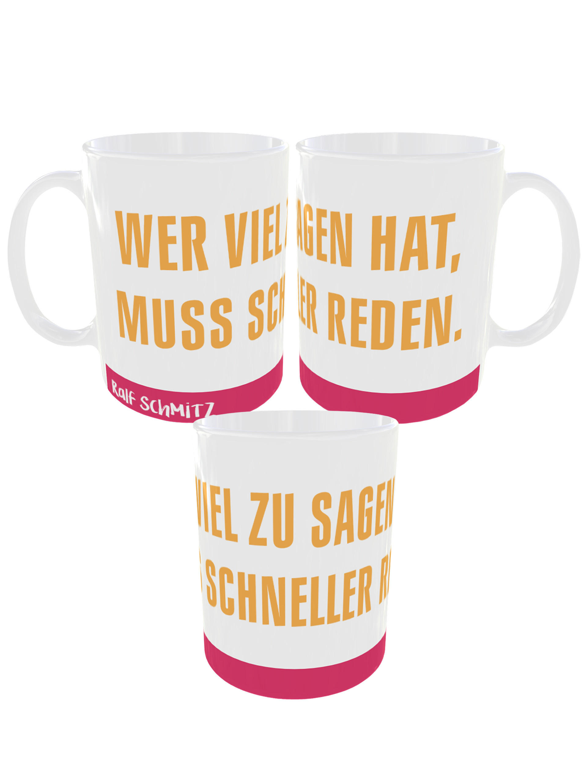 KAFFEEBECHER Ralf Schmitz Wer viel zu Sagen hat, muss schneller reden Mehrfarbig 320 ml - Multicolor, Keramik (0.32L) - United Labels