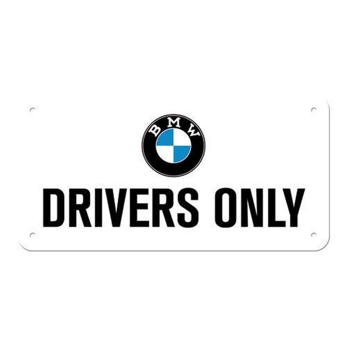 HÄNGESCHILD 10/20 cm BMW Drivers Only - Multicolor, Metall (20/10/0.2cm) - Nostalgic-Art