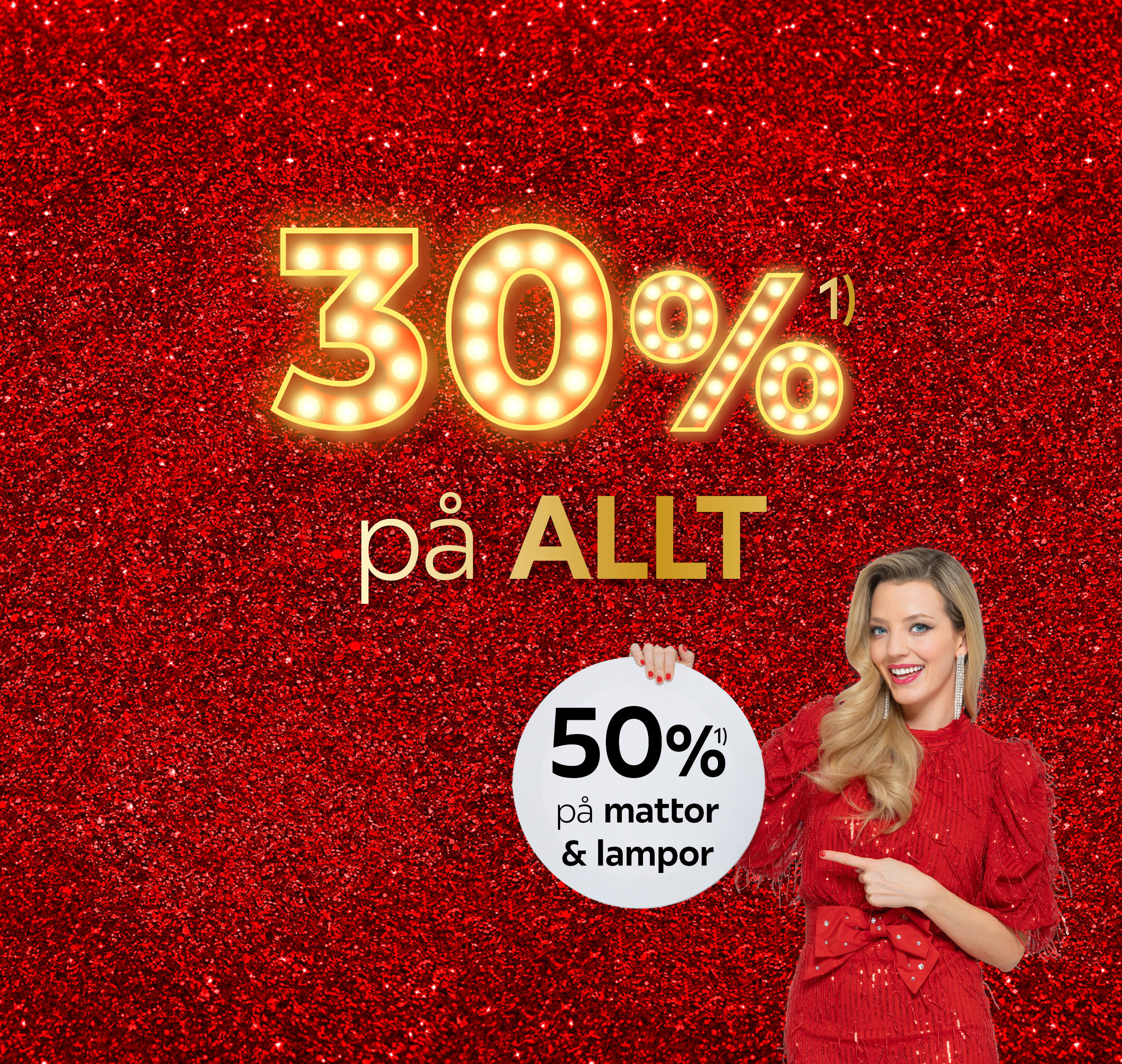 30%¹⁾  på allt