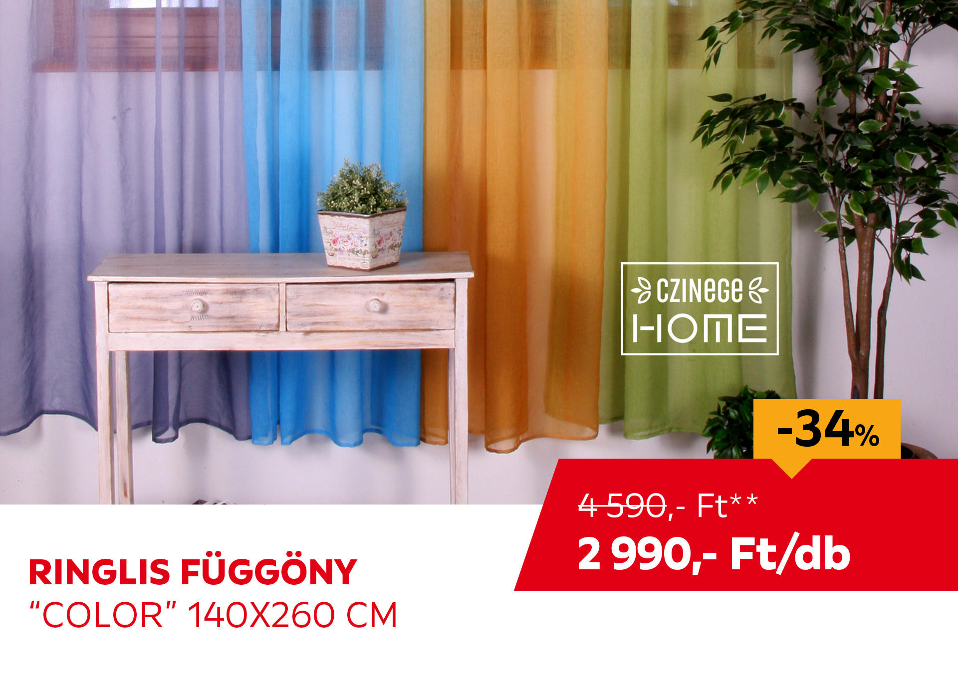 RINGLIS Függöny COLOR Kiemelt termék 4590 Ft.- helyett 2990 Ft.-