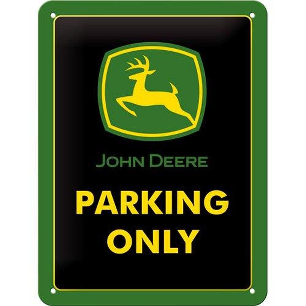 BLECHSCHILD 15/20 cm John Deere John Deere Parking Only - Multicolor, Metall (15/20/0.5cm) - Nostalgic-Art