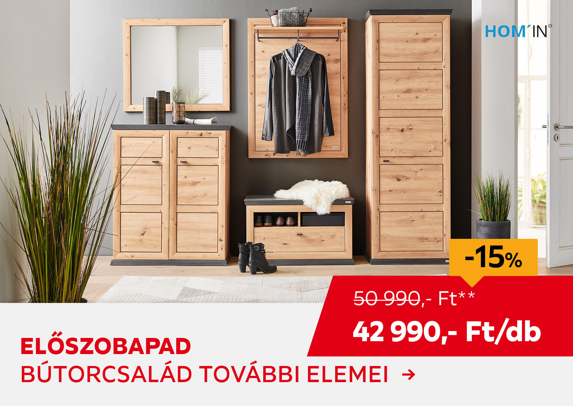 ELŐSZOBAPAD Kiemelt termék 50990 Ft.- helyett 42990 Ft.-