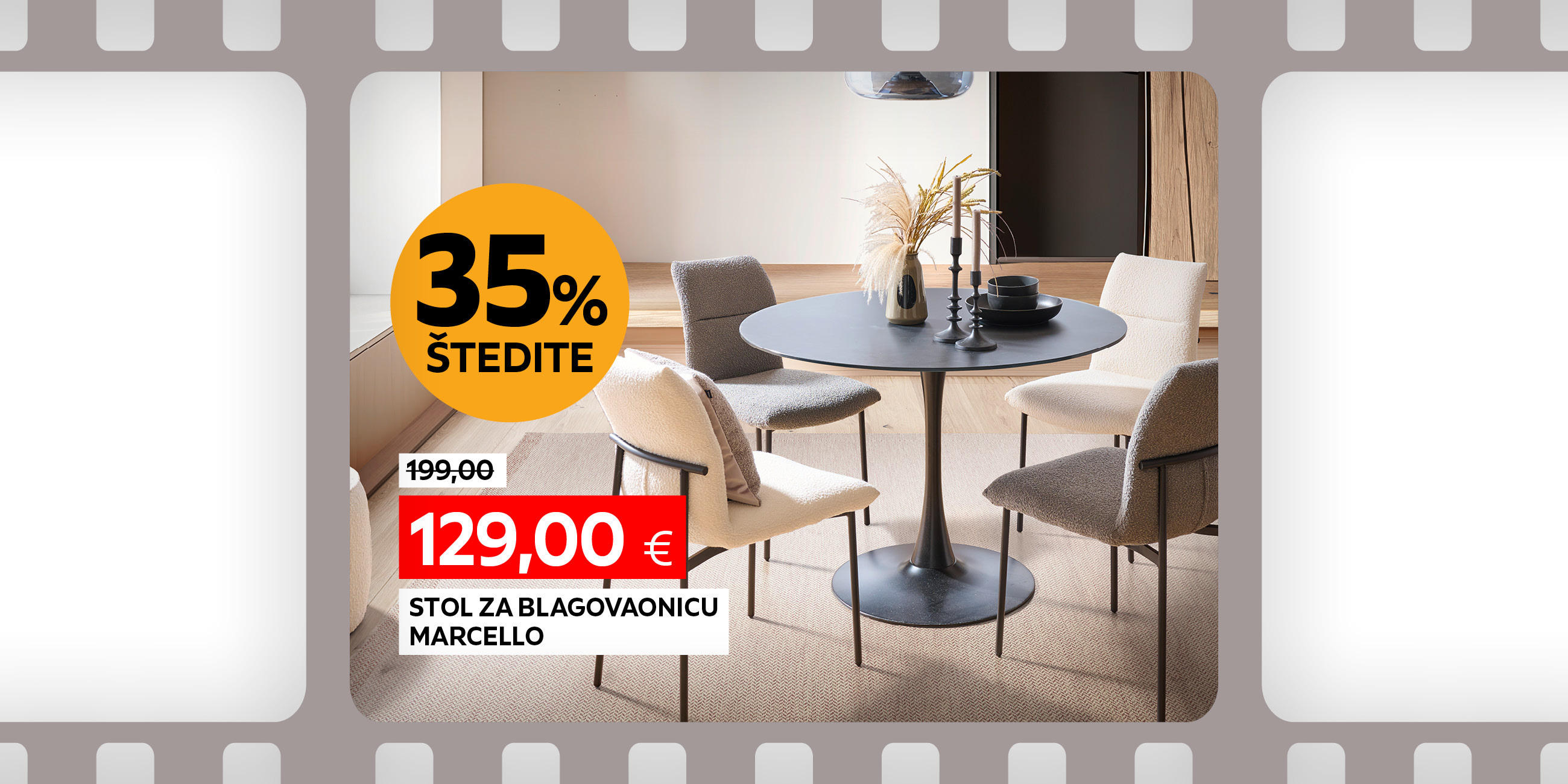 stol za blagovaonicu Marcello umjesto 199,00 € nova cijena 129,00 € štedite 35%