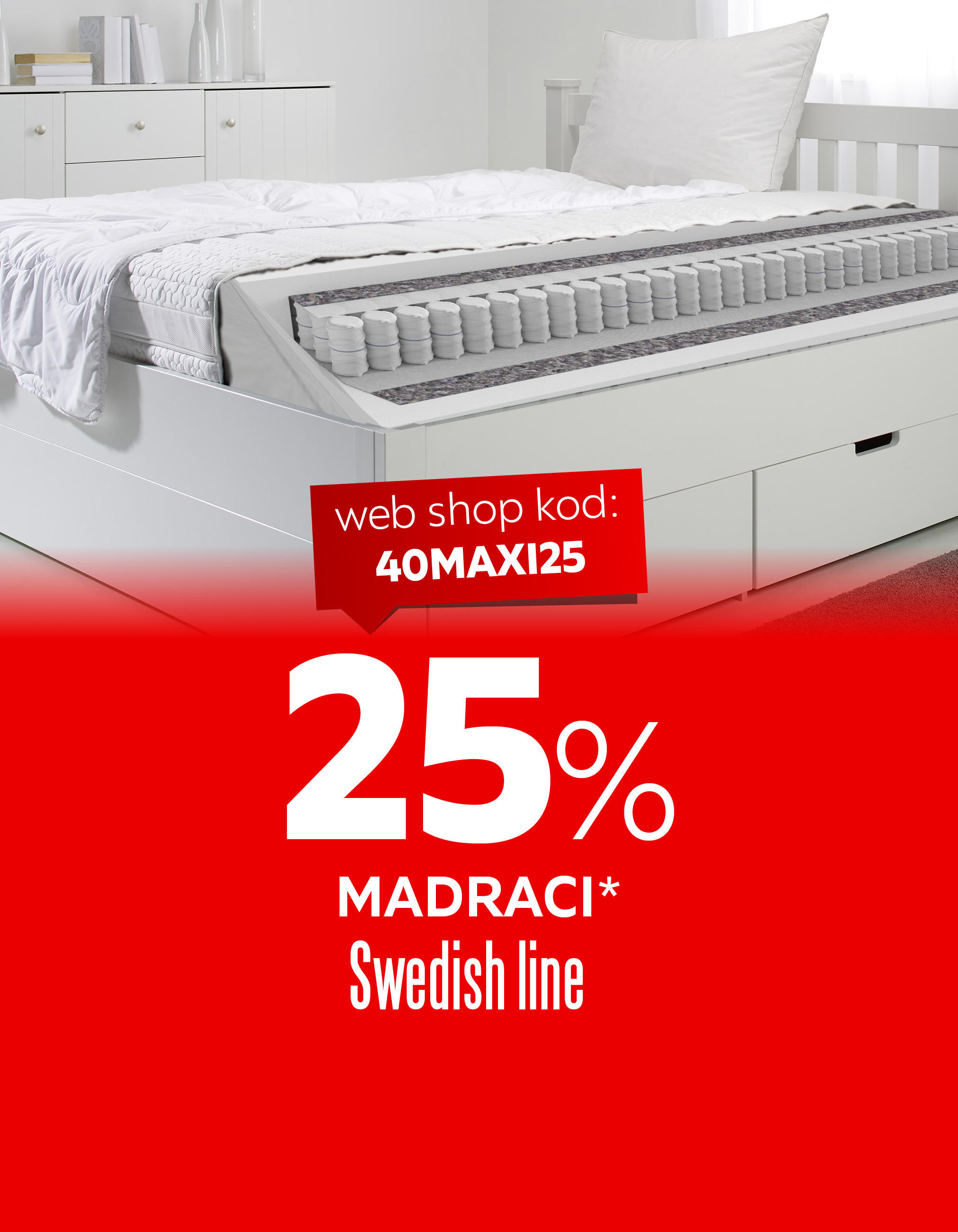 25% madraci Swedish Line* web shop kod: 40MAXI25