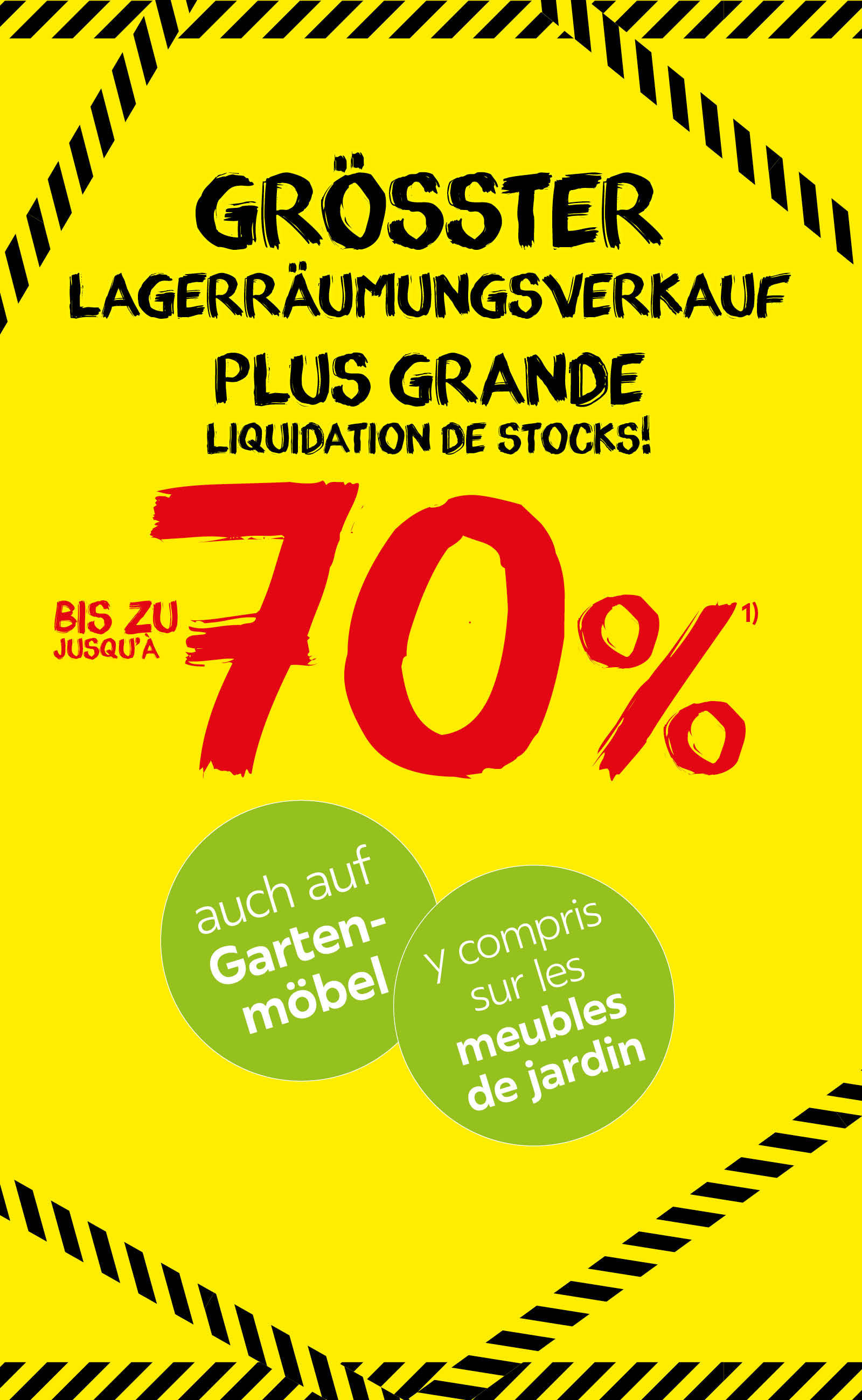 Grösster Lagerräumungsverkauf bis zu 70% / Plus grande liquidation de stocks jusqu'à 70%