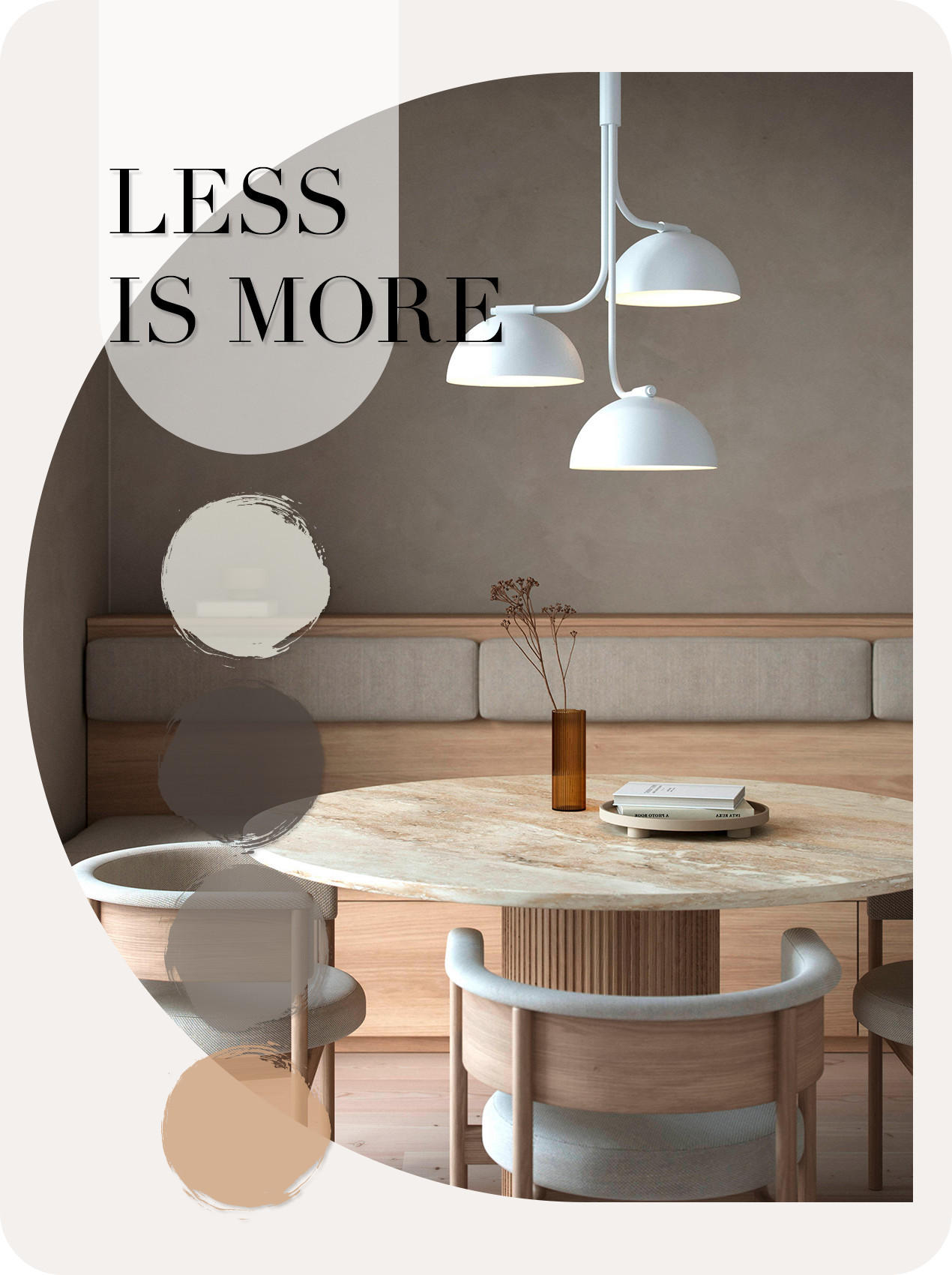 LESS IS MORE!