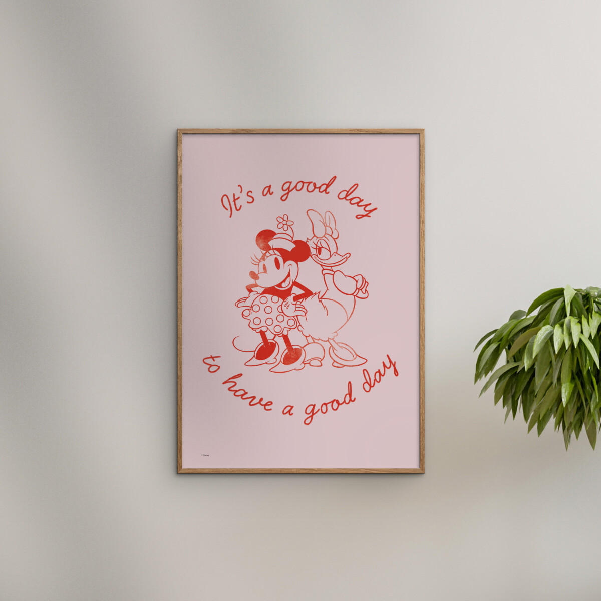 POSTER mit Rahmen Disney - Disney - It's a Good Day to Have a Good Day - Pink/Eichefarben, Holz/Papier (30/40cm) - Poster&Frame