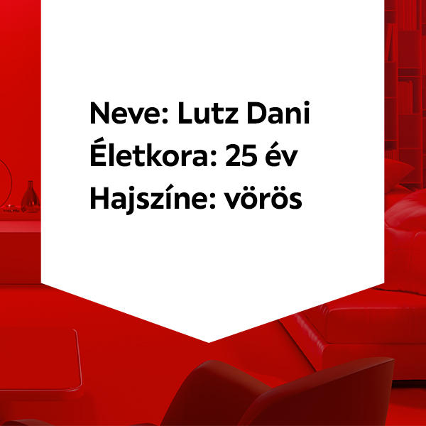 Lutz Dani fiktív személyes adatai