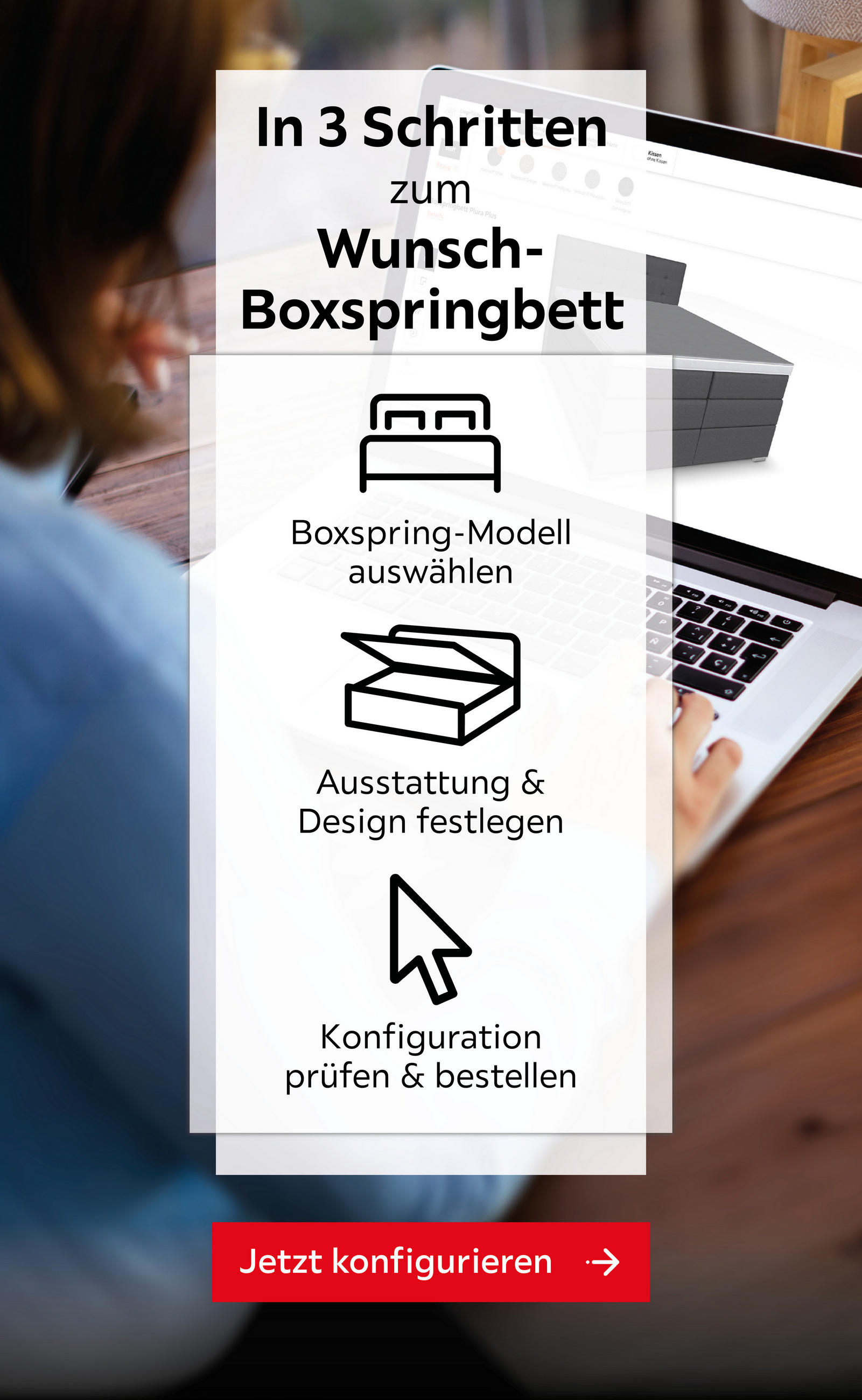 In 3 Schritten zum Wunsch-Boxspringbett