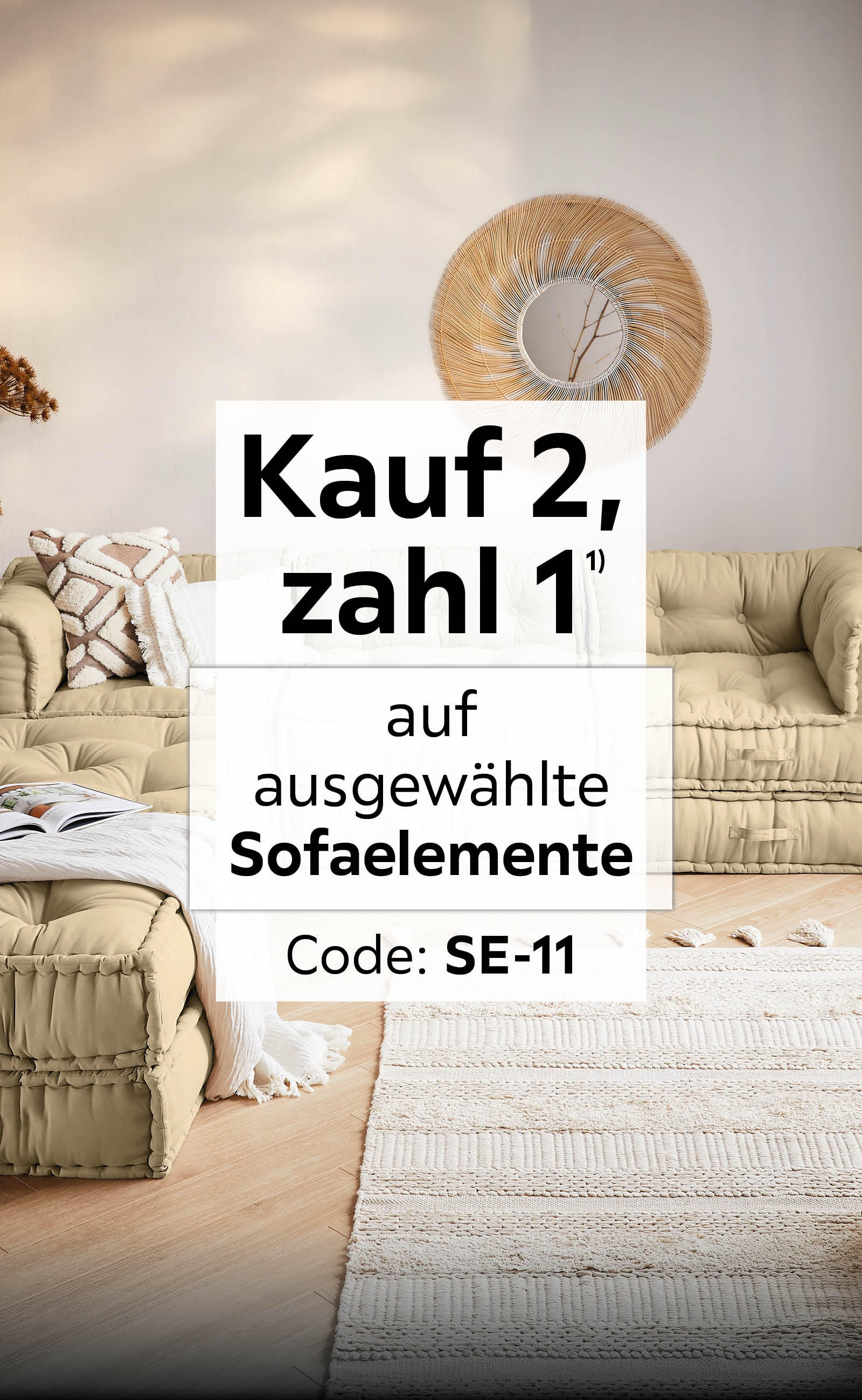 Kauf 2, zahl 1 auf ausgewählte Sofaelemente - Code: SE-11