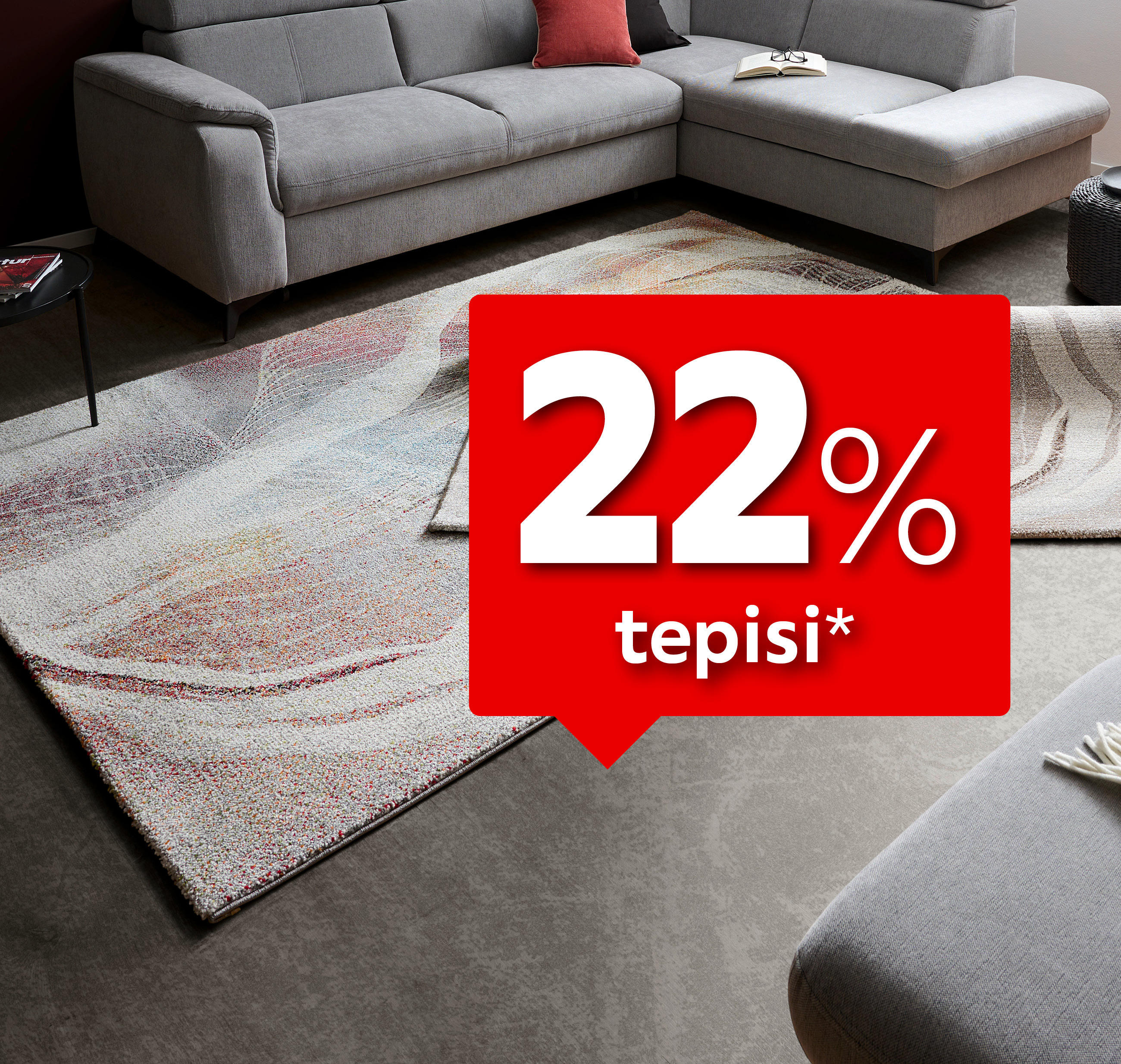 22% tepisi*