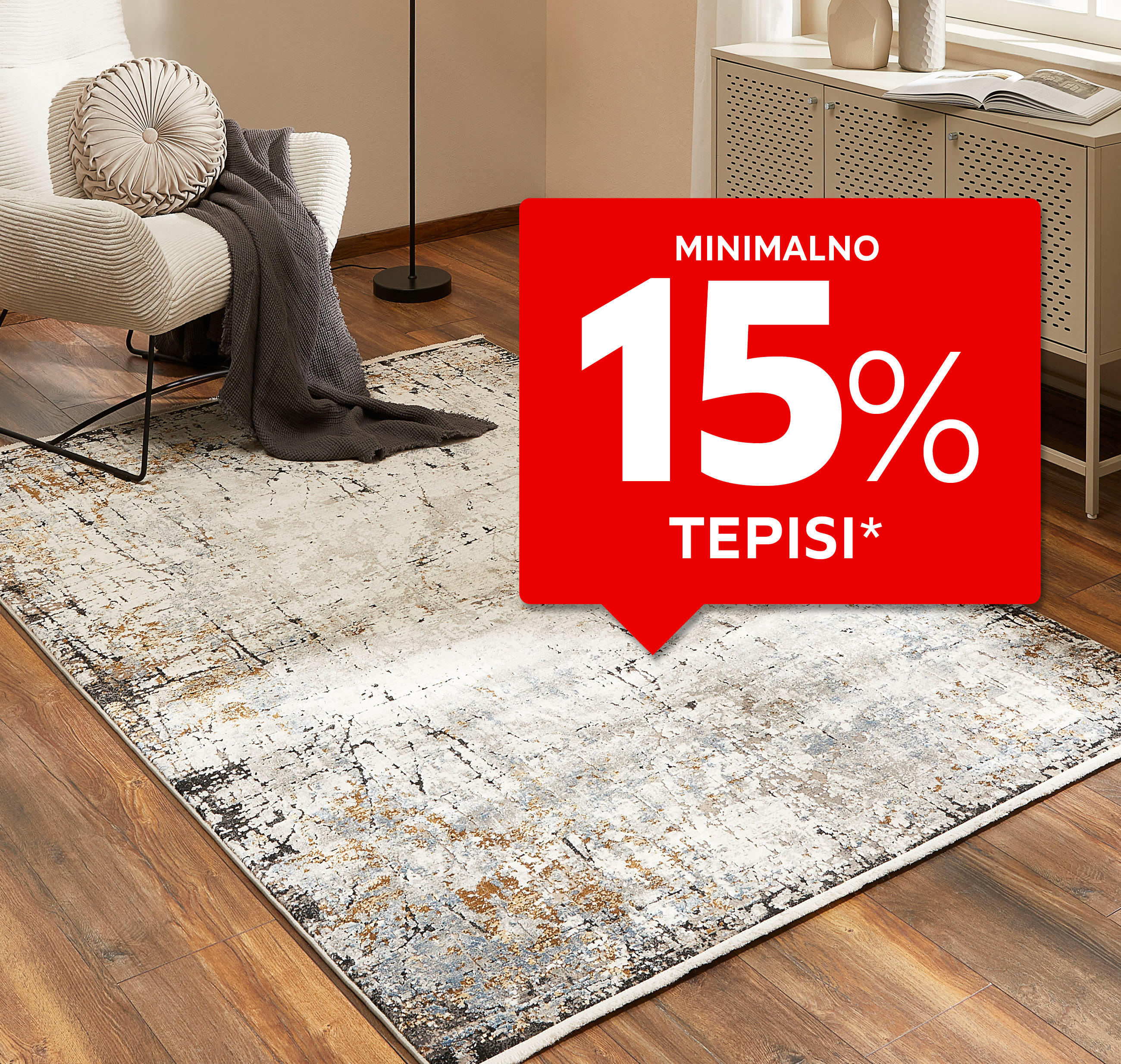 Minimalno 15% tepisi*