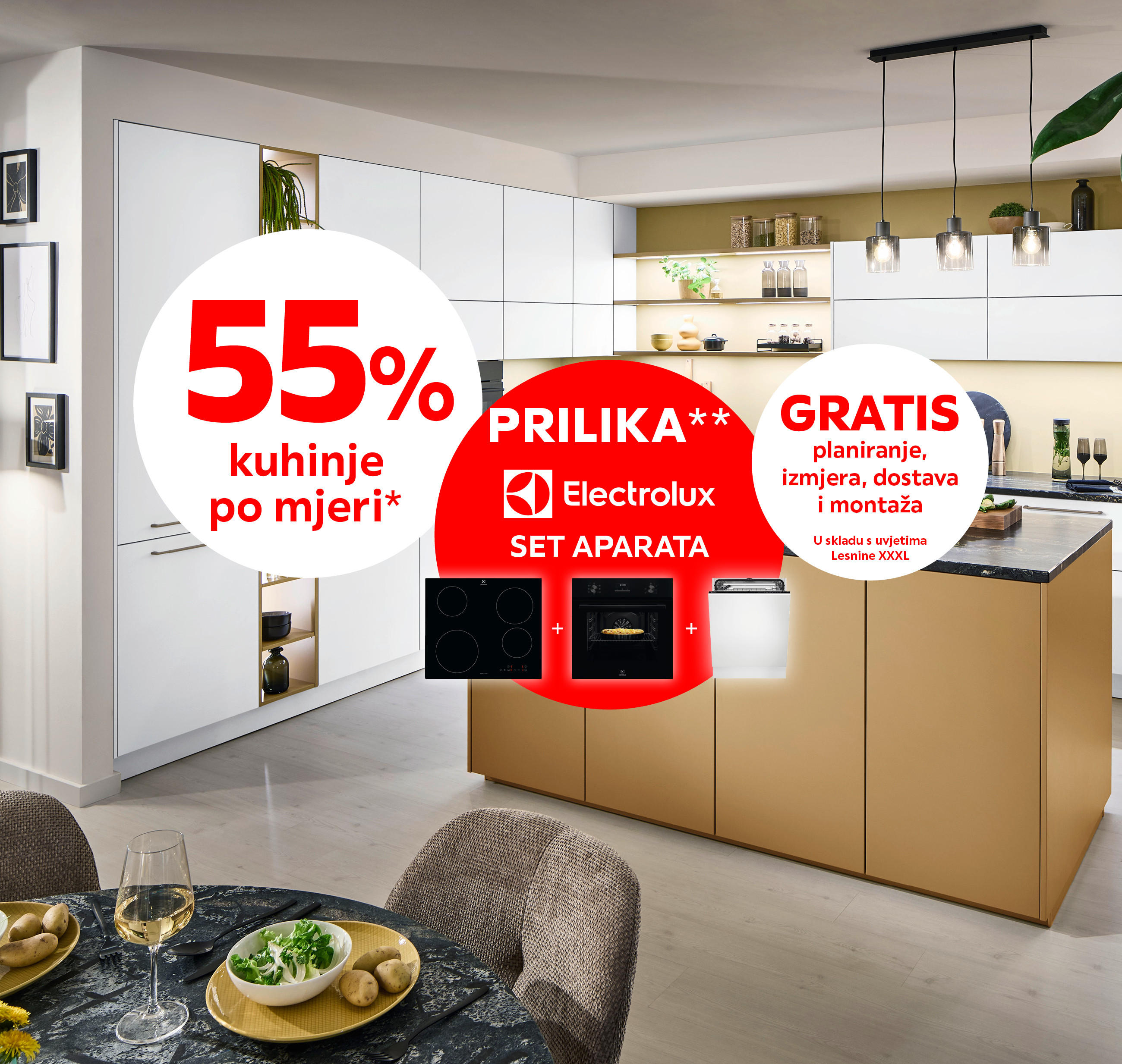 55% kuhinje po mjeri* / XXXL PRILIKA Electrolux set aparata / GRATIS planiranje, izmjera, dostava i montaža - u skladu s uvjetima Lesnine XXXL