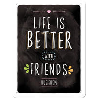 BLECHSCHILD 15/20 cm Word Up Life Is Better With Friends - Multicolor, Metall (15/20/0.5cm) - Nostalgic-Art