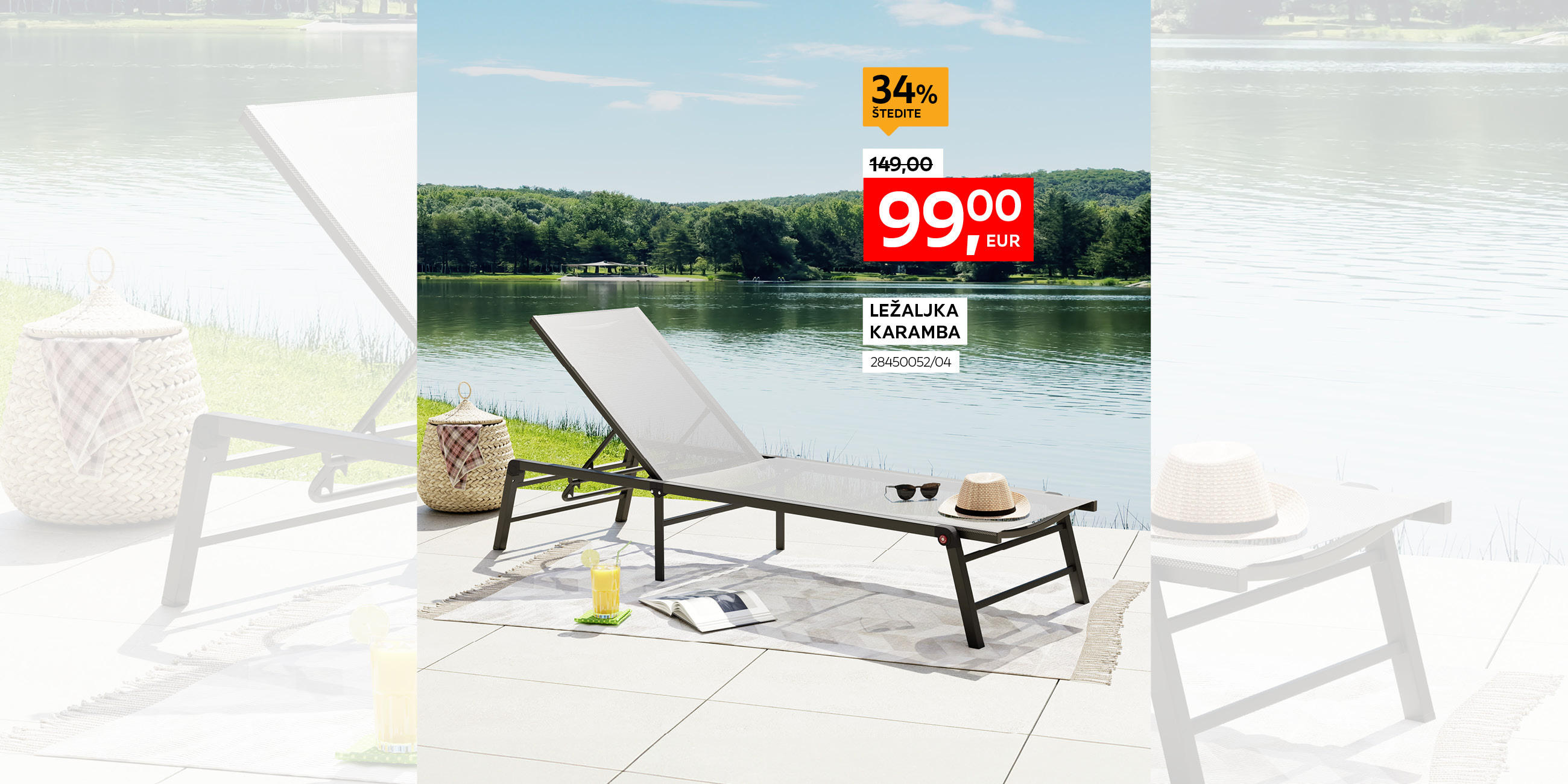 ležaljka Karamba 28450052/04 umjesto 149,00 € nova cijena 99,00 € Štedite 34%