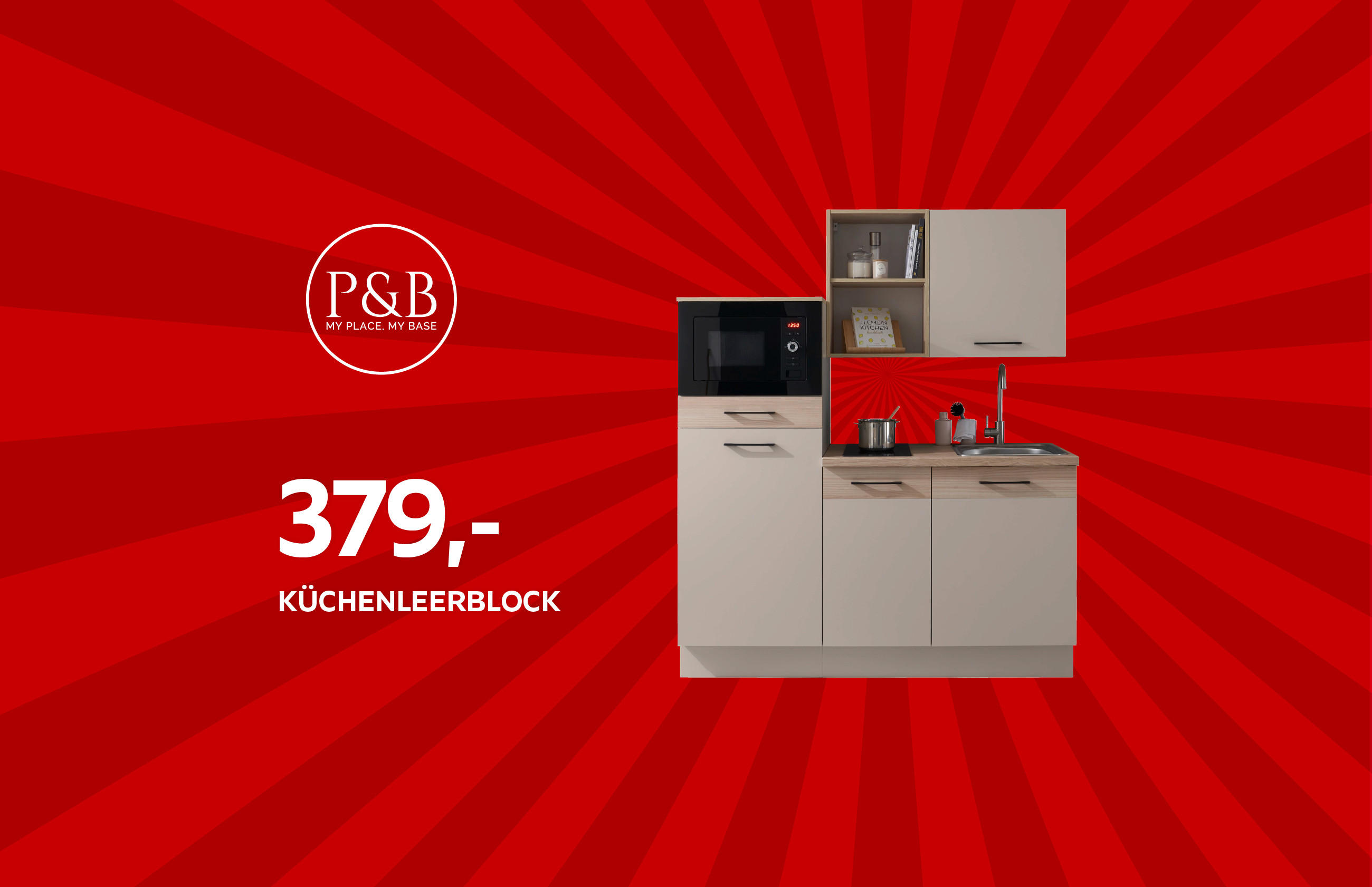 P&B My Place. My Base 379,- Küchenleerblock