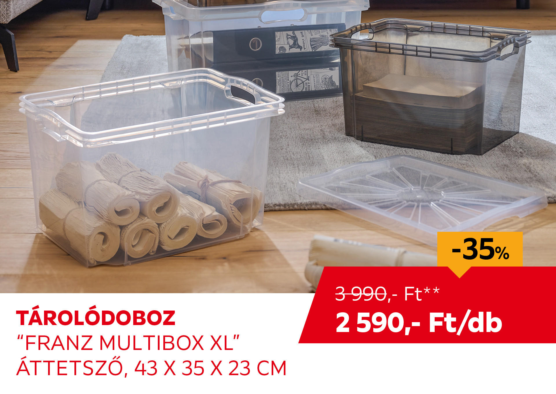 Tárolódoboz, áttetsző, 43 x 35 x 23 cm Kiemelt termék 3990 Ft.- helyett 2590 Ft.-