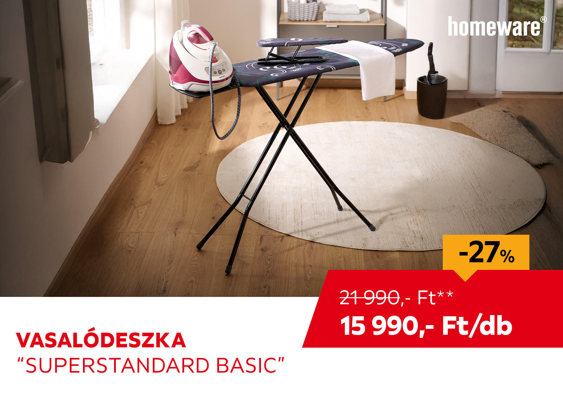Vasalódeszka "Superstandard Basic"  Kiemelt termék 21990 Ft.- helyett 15990 Ft.-