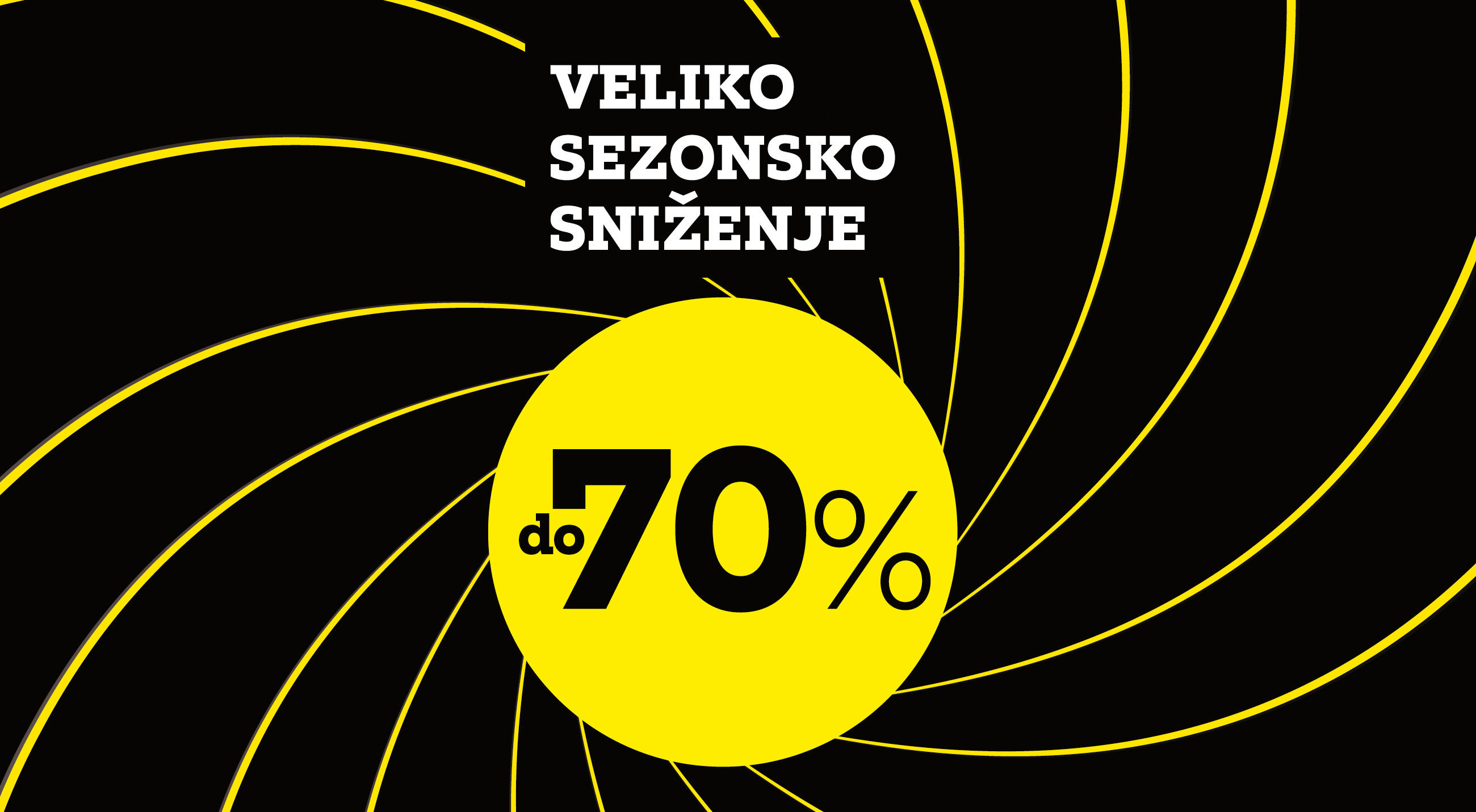 Veliko sezonsko sniženje do 70%