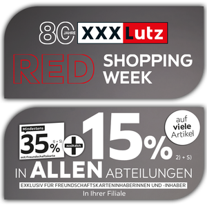 80 Jahre Jubiläum - Red Shopping Week - Keiner ist günstiger! - 35% + 15% zusätzlich auf viele Artikel in Ihrer Filiale und in allen Abteilungen exklusiv für Freundschaftskarteninhaberinnen und -inhaber