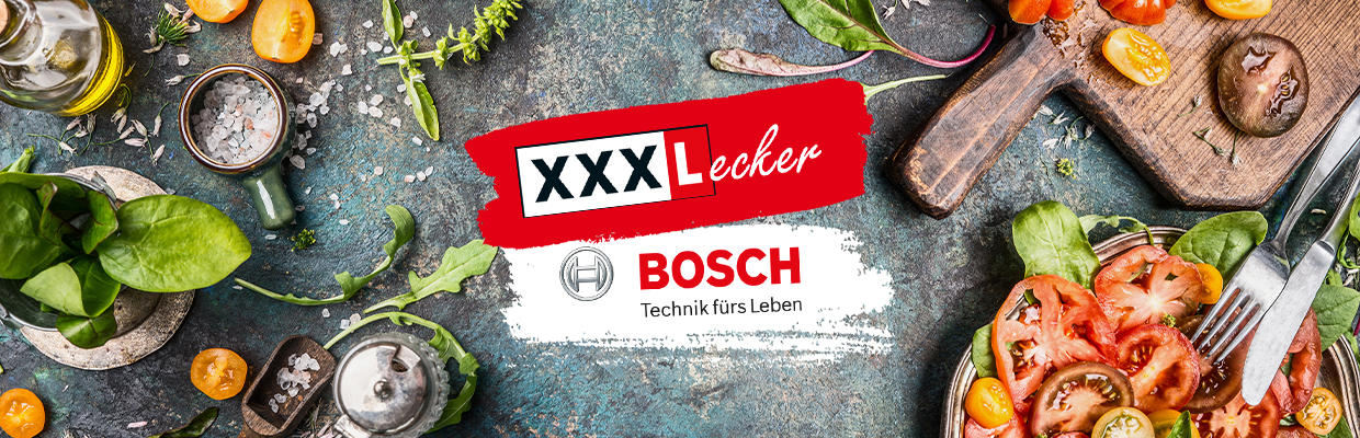 XXXLecker Rezepte in Kooperation mit Bosch