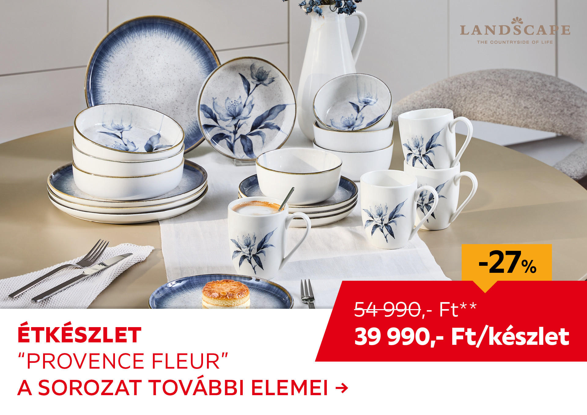 Étkészlet "PROVENCE FLEUR" Kiemelt termék 54990 Ft.- helyett 39990 Ft.-