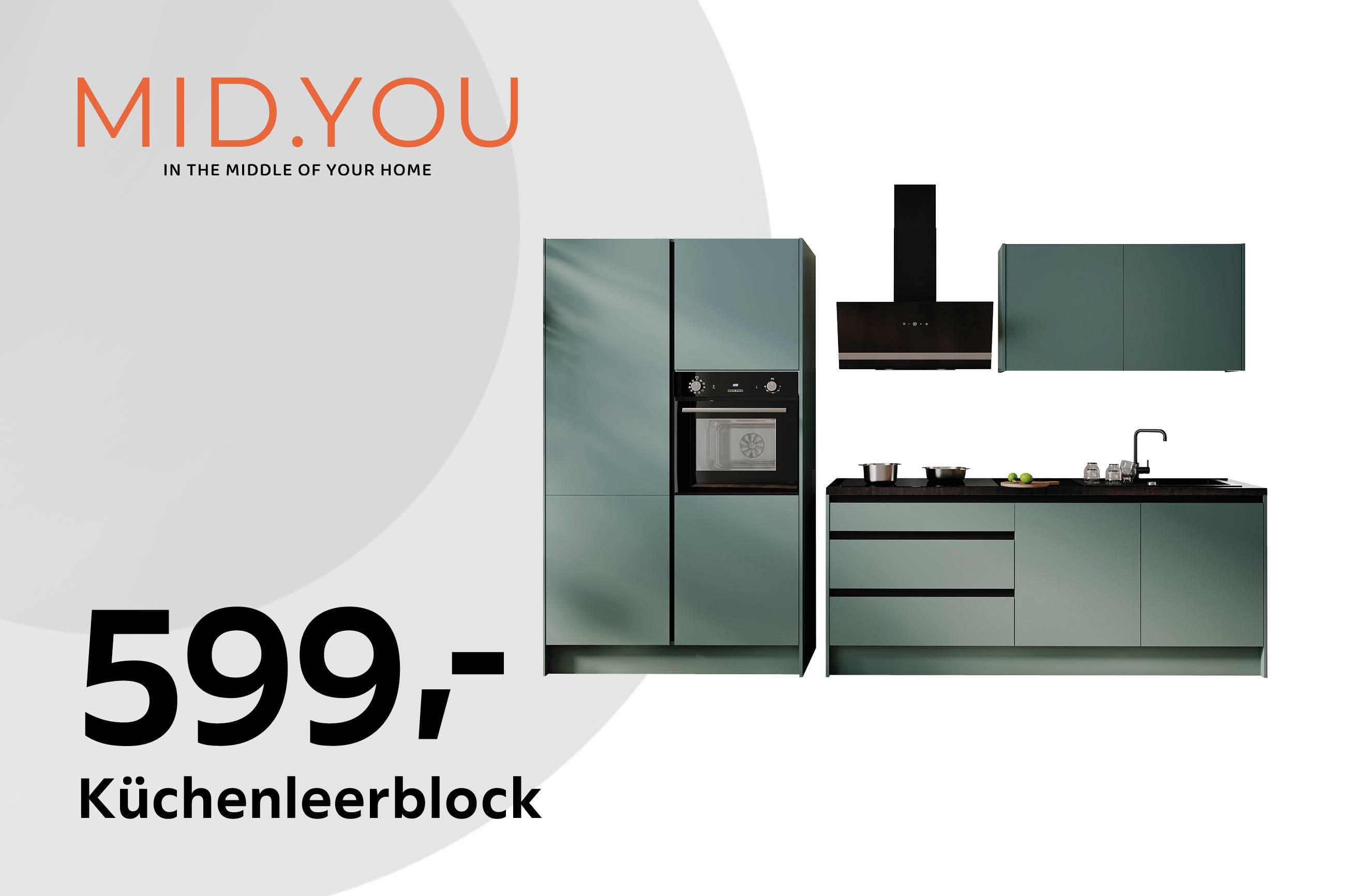 MID.YOU 599,- Küchenleerblock