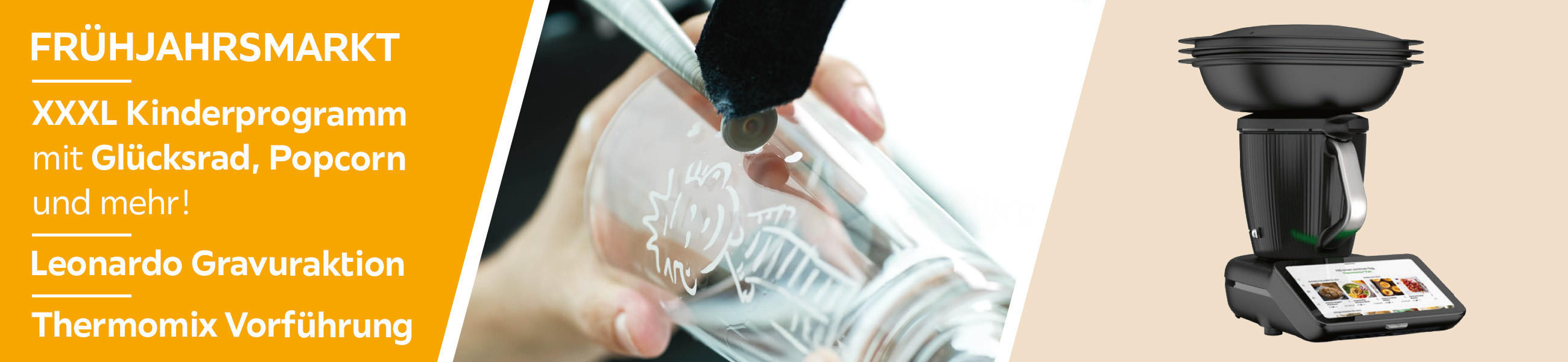 FRÜHJAHRSMARKT XXXL Kinderprogramm mit Glücksrad, Popcorn und mehr! Leonardo Gravuraktion, Thermomix Vorführung