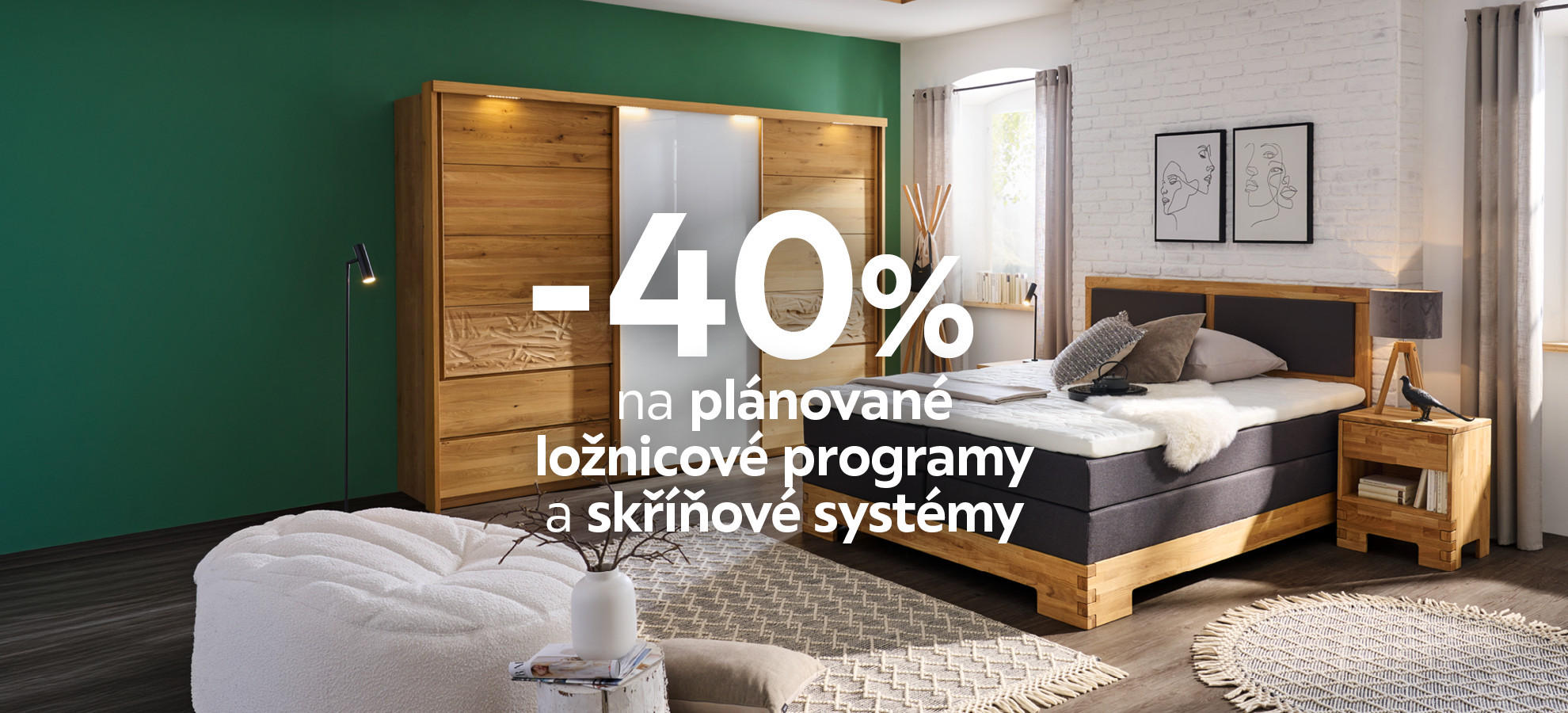 -40 % na plánované ložnicové programy a skříňové systémy
