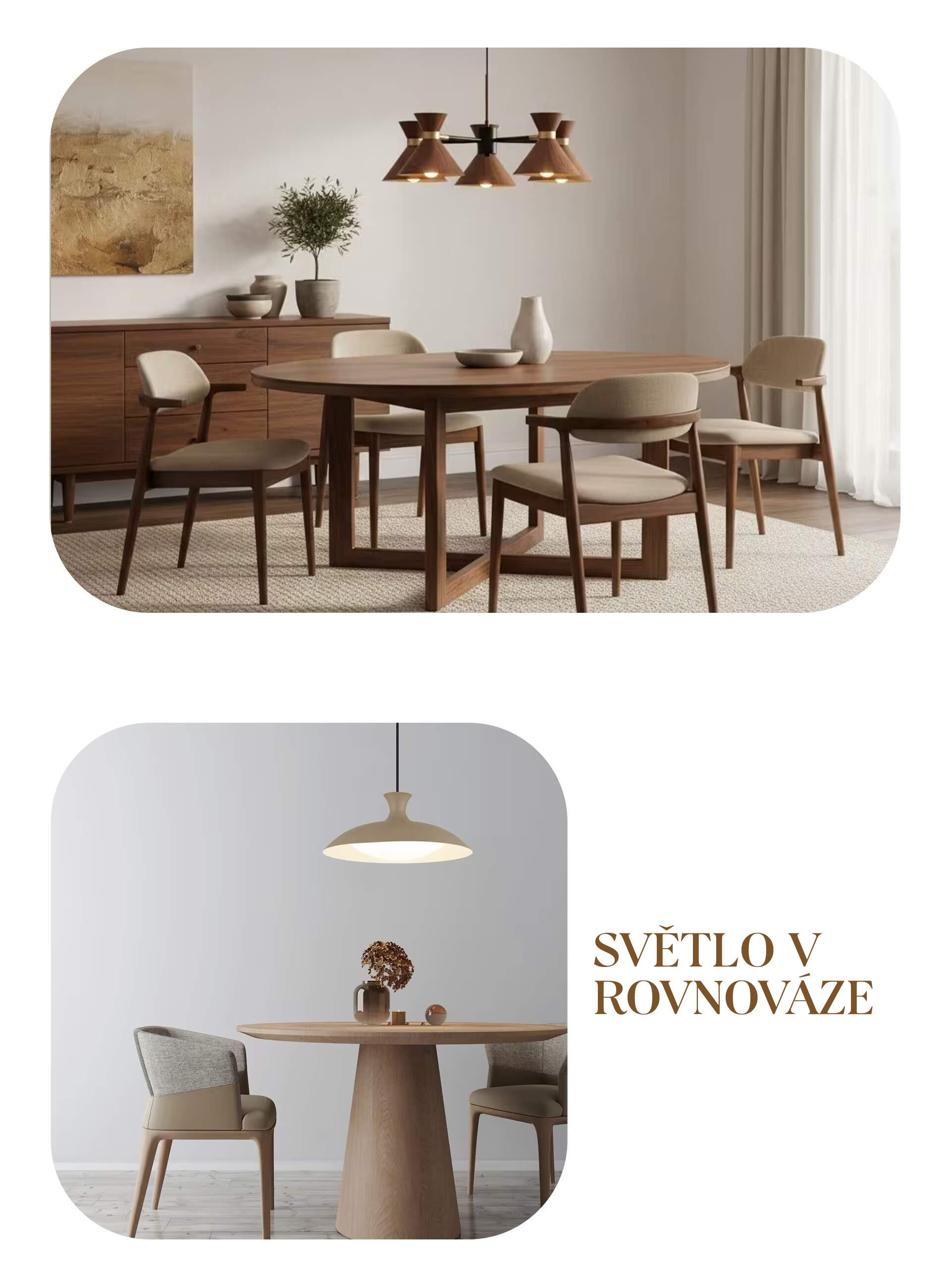 Světlo v rovnováze - fotografie jídelny