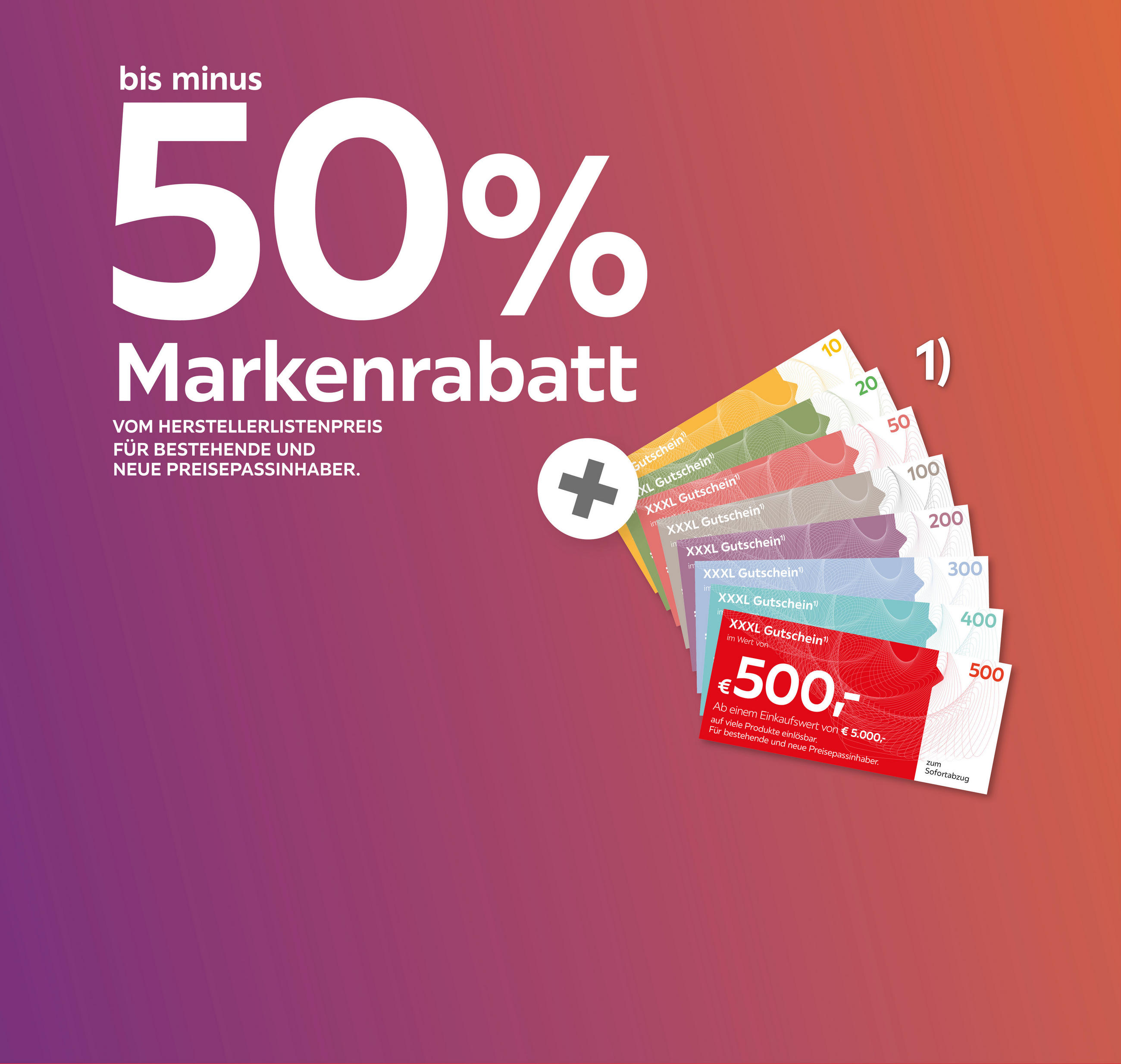 Bis minus 50% Markenrabatt; Vom Herstellerlistenpreis; Für bestehende und neue Preisepassinhaber