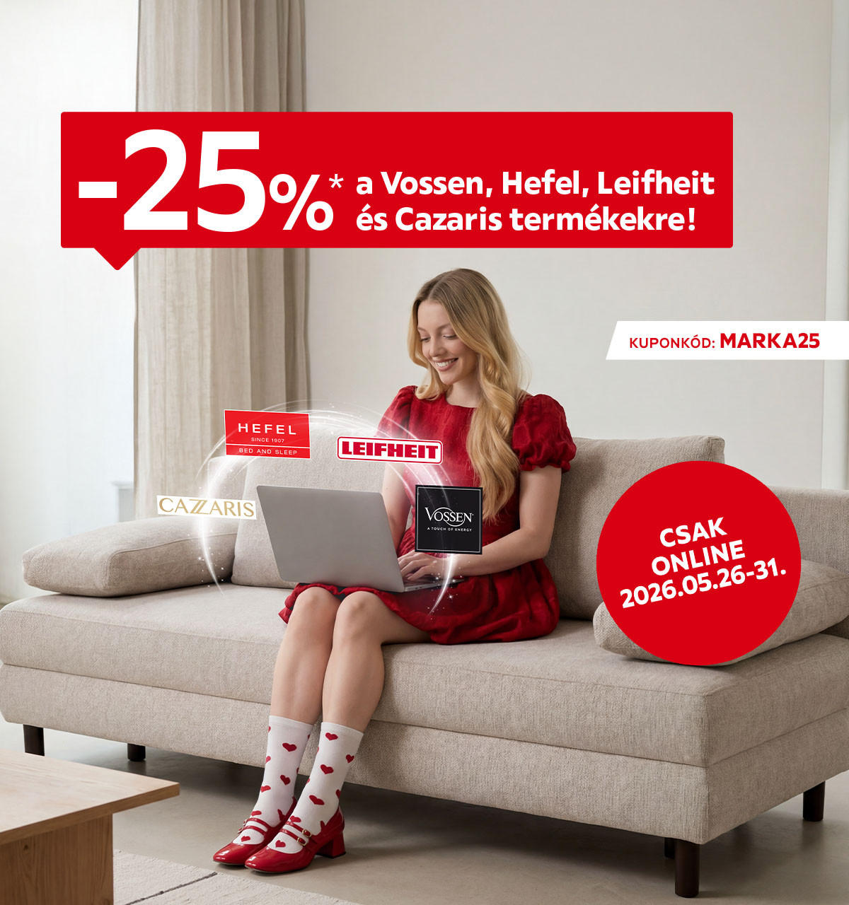 2026.05.26-05.31. között 25% kedvezményt adunk a Vossen, Hefel, Leifheit és Cazaris termékekre csak online a MARKA25 kuponkóddal. További információért kattintson a „Kivételek és részletek” gombra.