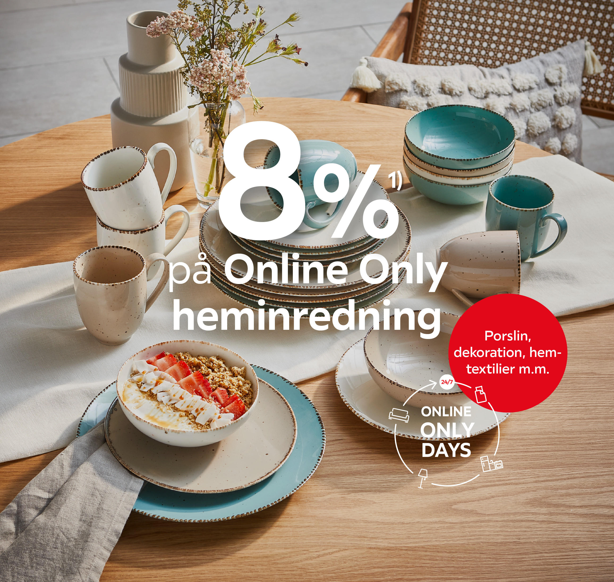 8%¹⁾ på Online Only heminredning
