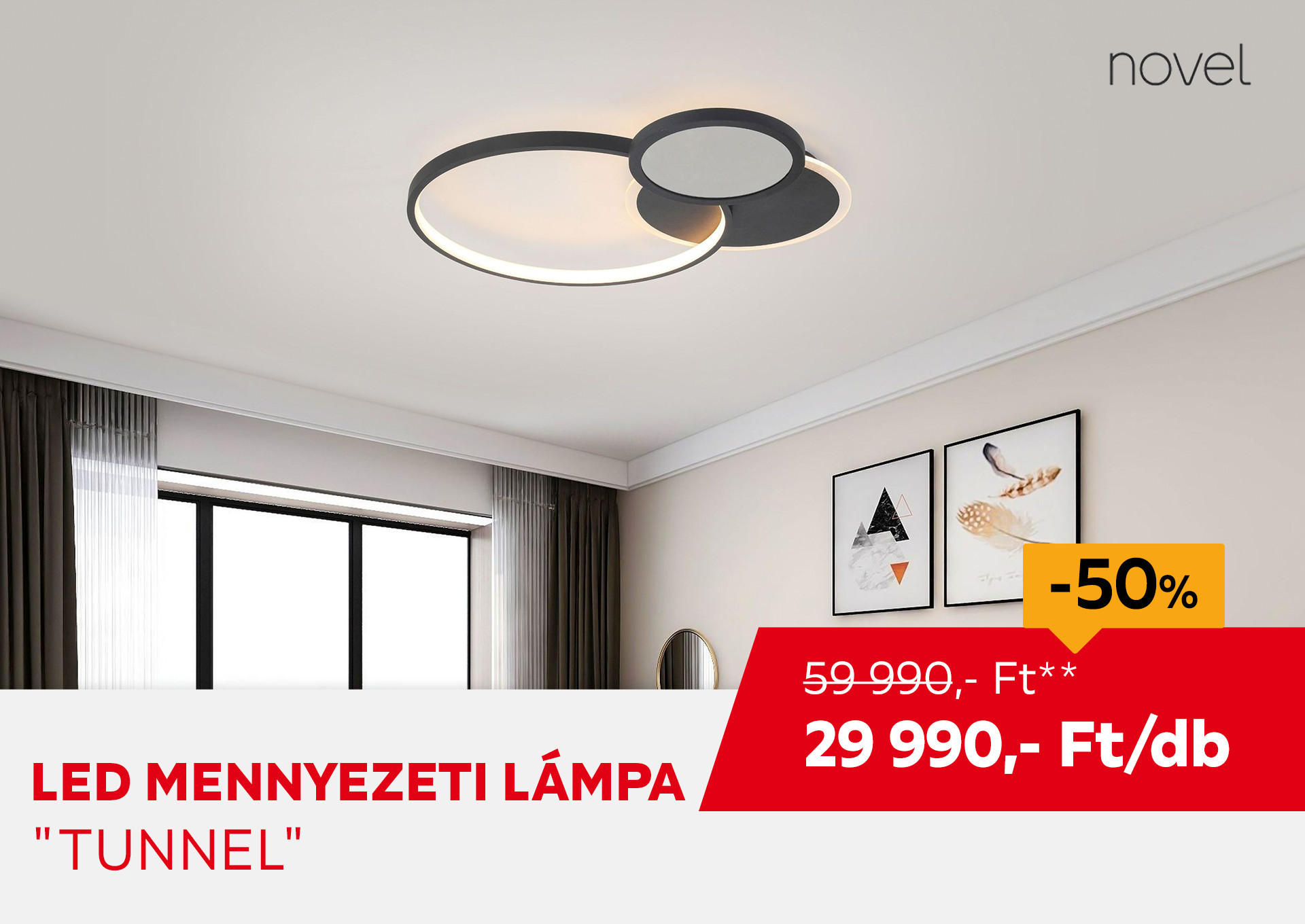 LED MENNYEZETI LÁMPA "TUNNEL" Kiemelt termék 59990 Ft.- helyett 29990 Ft.-