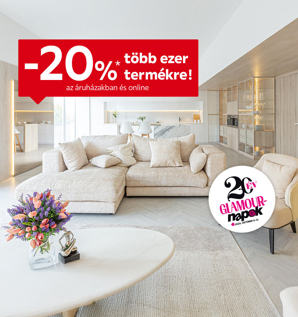20%* kedvezmény több ezer termékre a Glamour-napok alatt, 2025.10.09-12. között az áruházakban és online! A kedvezményhez használja a Glamour újságban vagy applikációban lévő kuponkódot. Részletekért kattintson a „Kivételek és részletek” gombra.