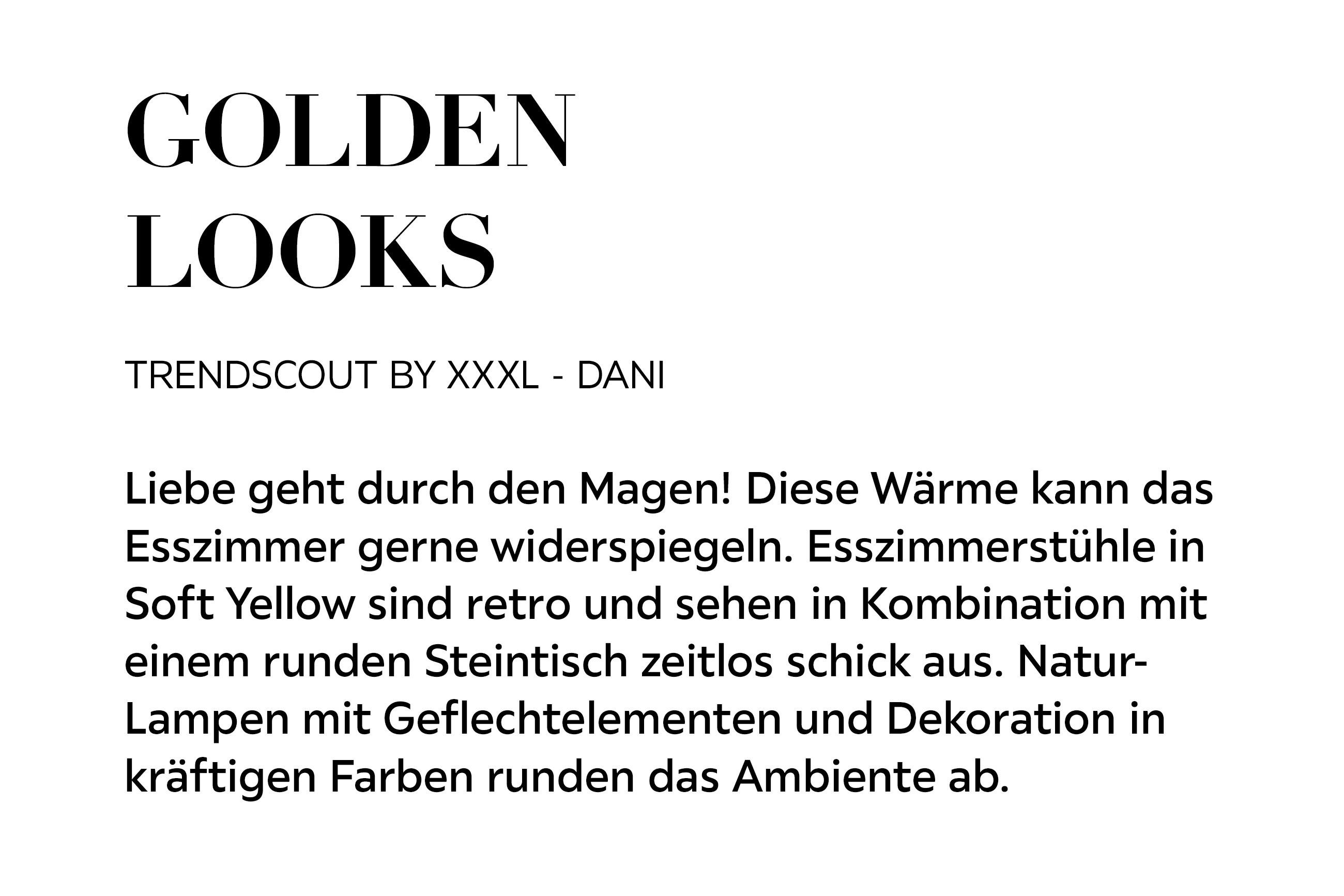 GOLDEN LOOKS Liebe geht durch den Magen! Diese Wärme kann das Esszimmer gerne widerspiegeln. Esszimmerstühle in Soft Yellow sind retro und sehen in Kombination mit einem runden Steintisch zeitlos schick aus. Natur-Lampen..
