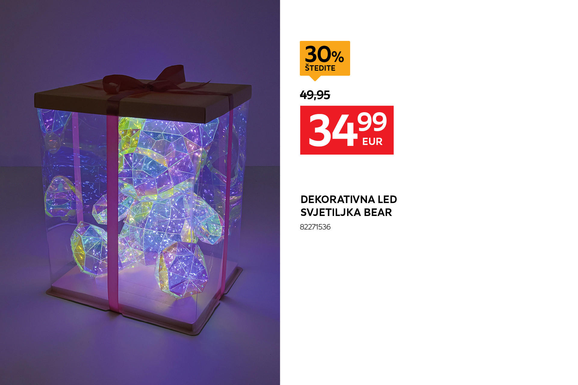 dekorativna led svjetiljka Bear 82271536 umjesto 49,95 € nova cijena 34,99 € Štedite 30%