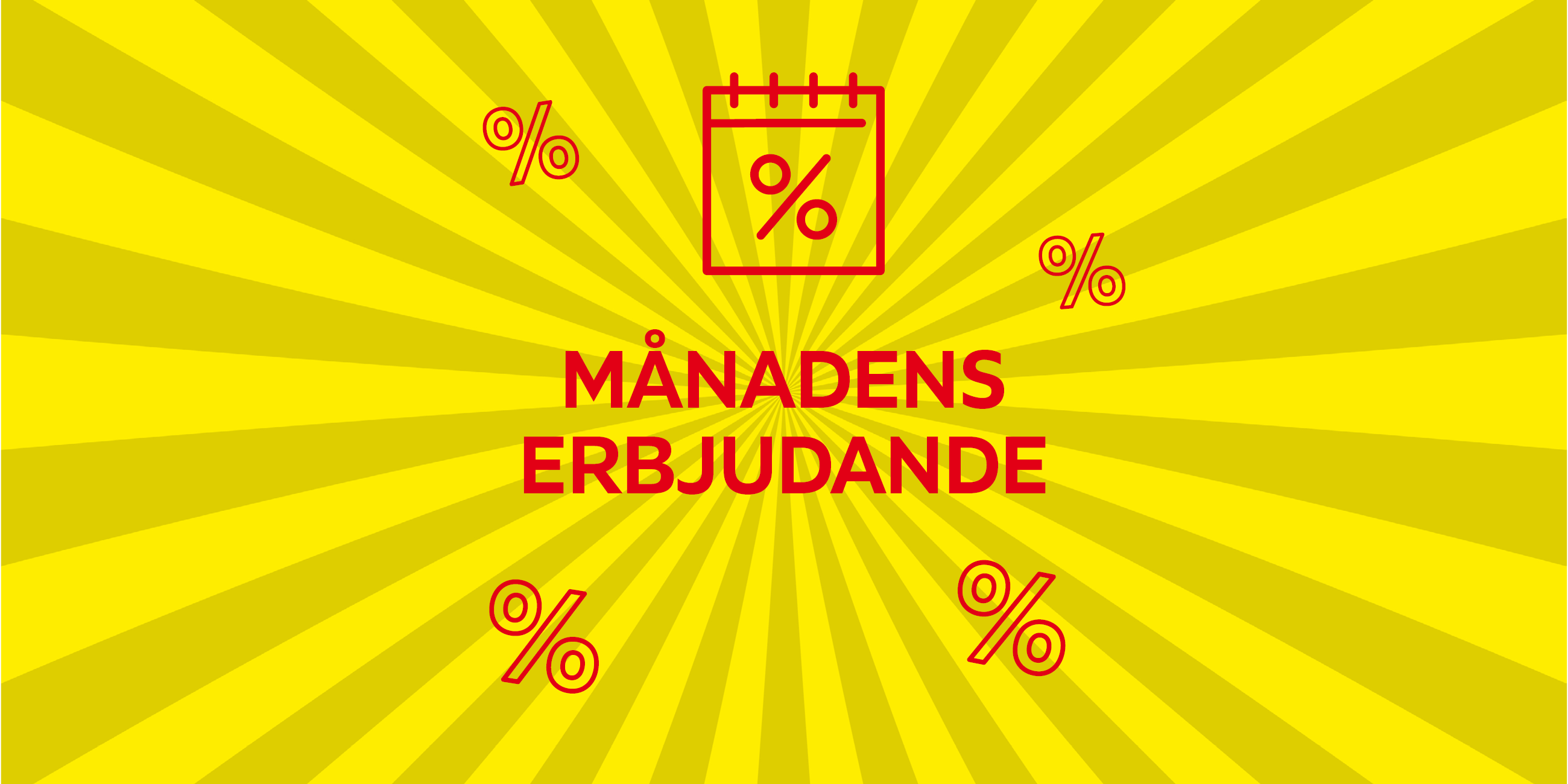 Månadens erbjudande