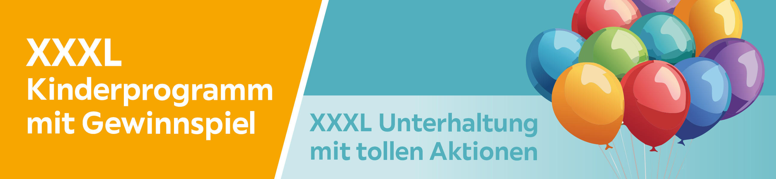 XXXL Kinderprogramm mit Gewinnspiel- XXXL Unterhaltung mit tollen Aktionen