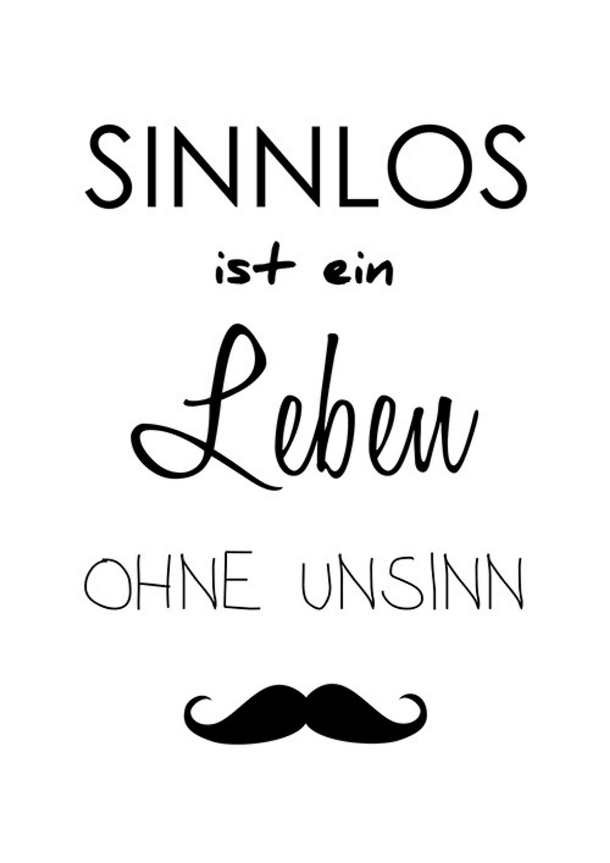 POSTER DIN A4 21x29,7 cm witziger Spruch schwarz weiß - Weiß, Papier (21/29.7/2cm) - artissimo