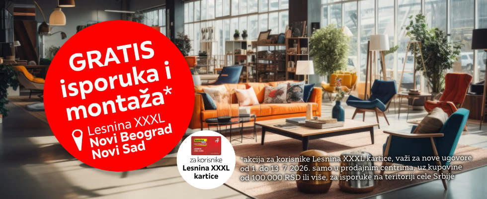 besplatna isporuka i montaža u Lesnina XXXL prodajnim centrima
