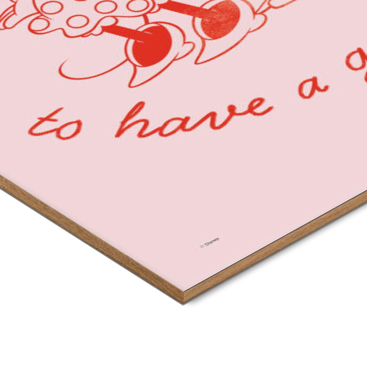 POSTER mit Rahmen Disney - Disney - It's a Good Day to Have a Good Day - Pink/Eichefarben, Holz/Papier (30/40cm) - Poster&Frame