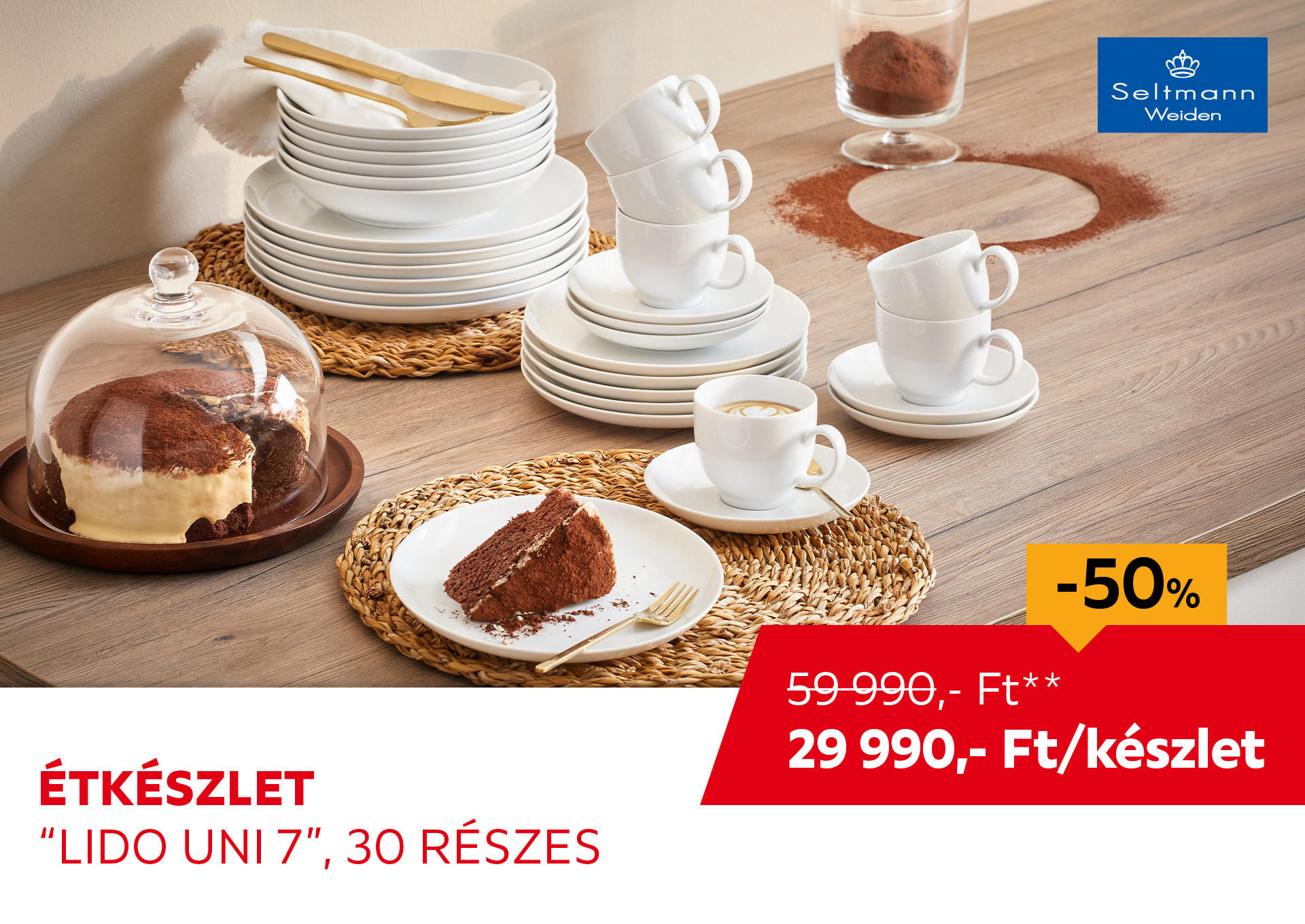 Étkészlet "Lido Uni 7", 30 részes Kiemelt termék 59990 Ft.- helyett 29990 Ft.-