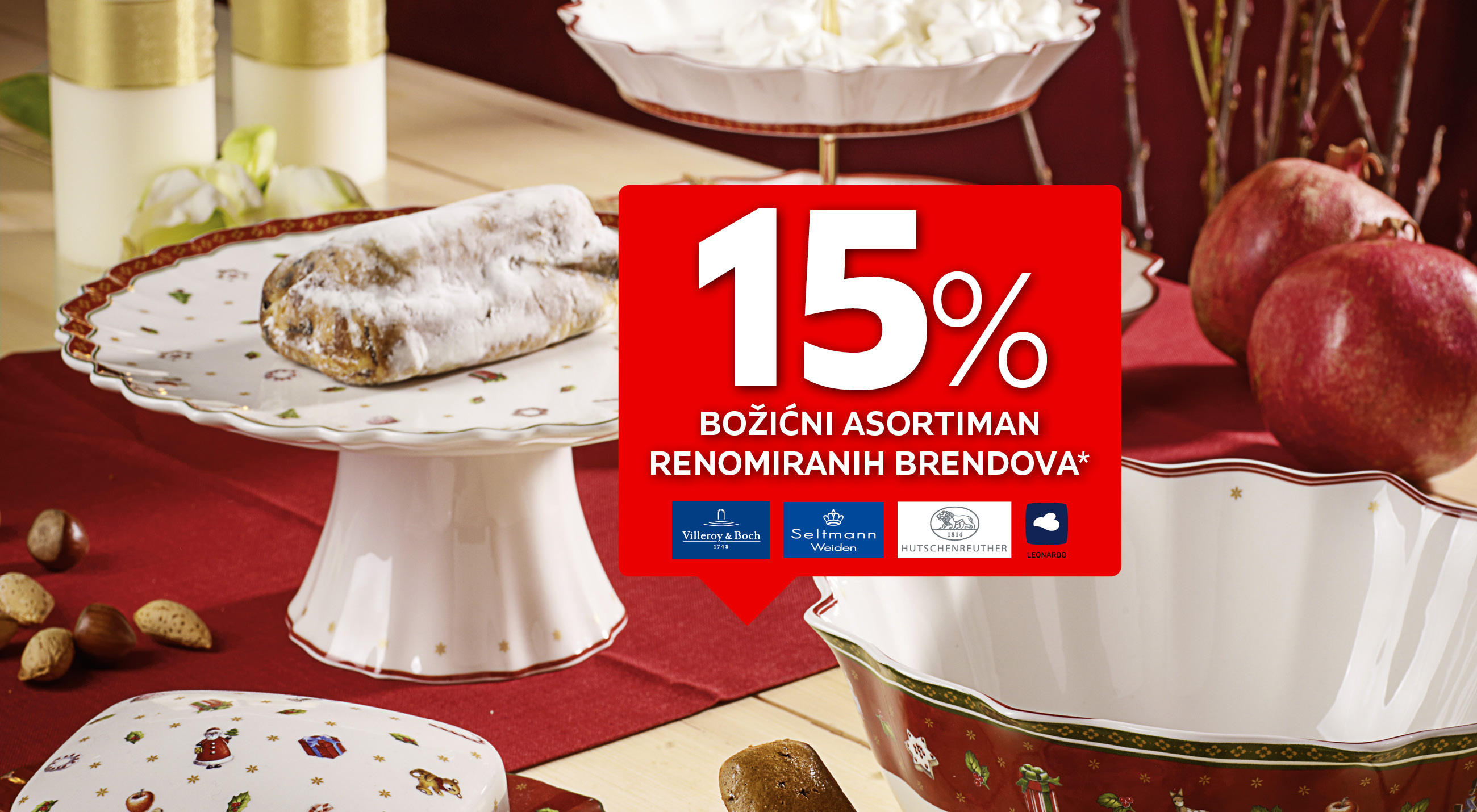 15% božićni asortiman renomiranih brendova Villeroy & Boch, Seltman Weiden, Hutschenreuther i Leonardo*