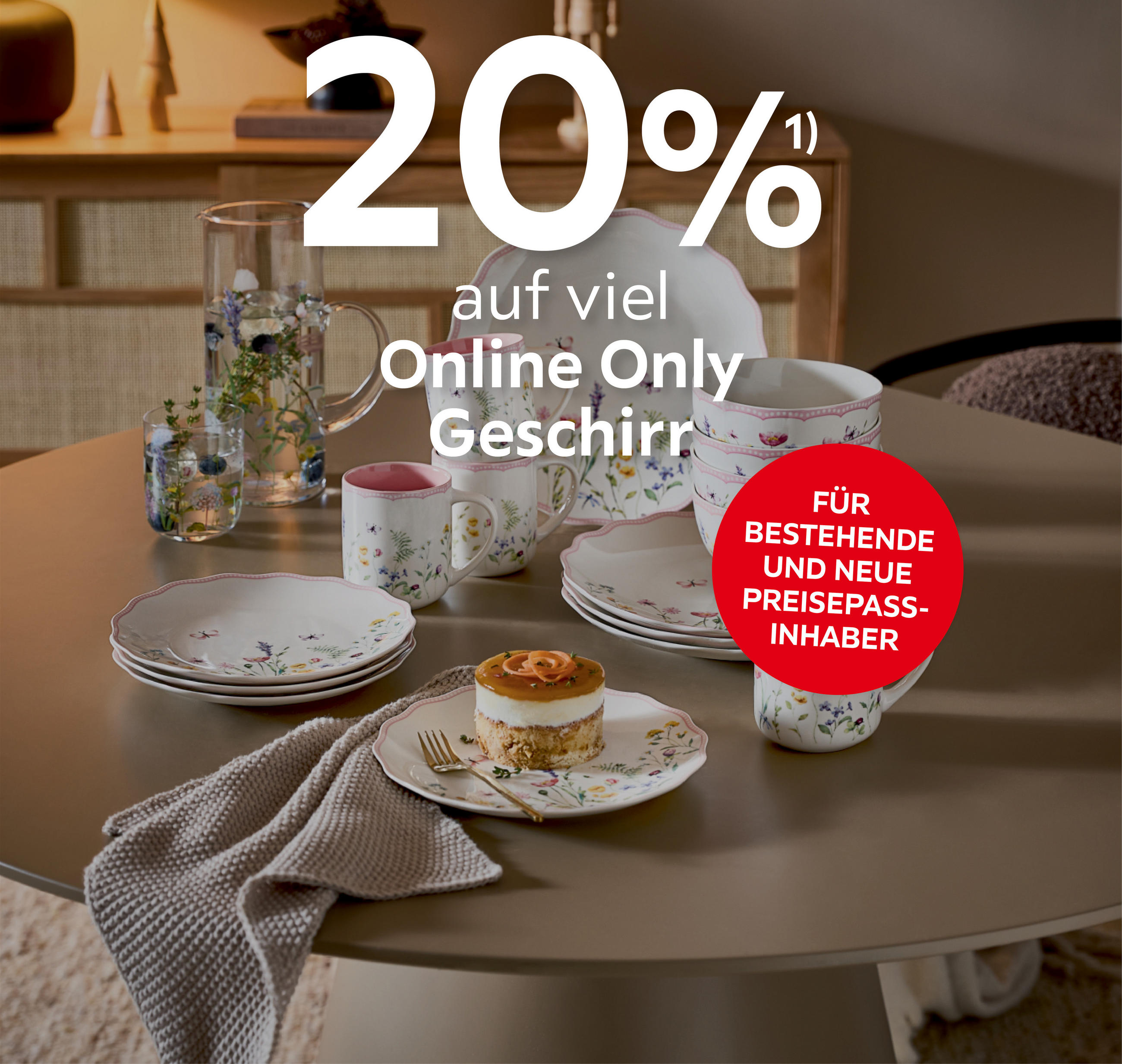 20% auf viel Online Only Geschirr; Für bestehende und neue Preisepassinhaber