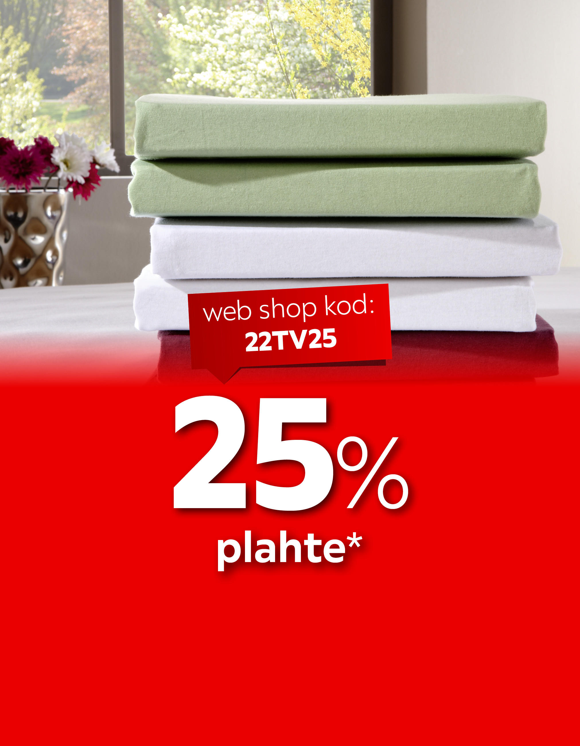 25% plahte* web shop kod: 22TV25