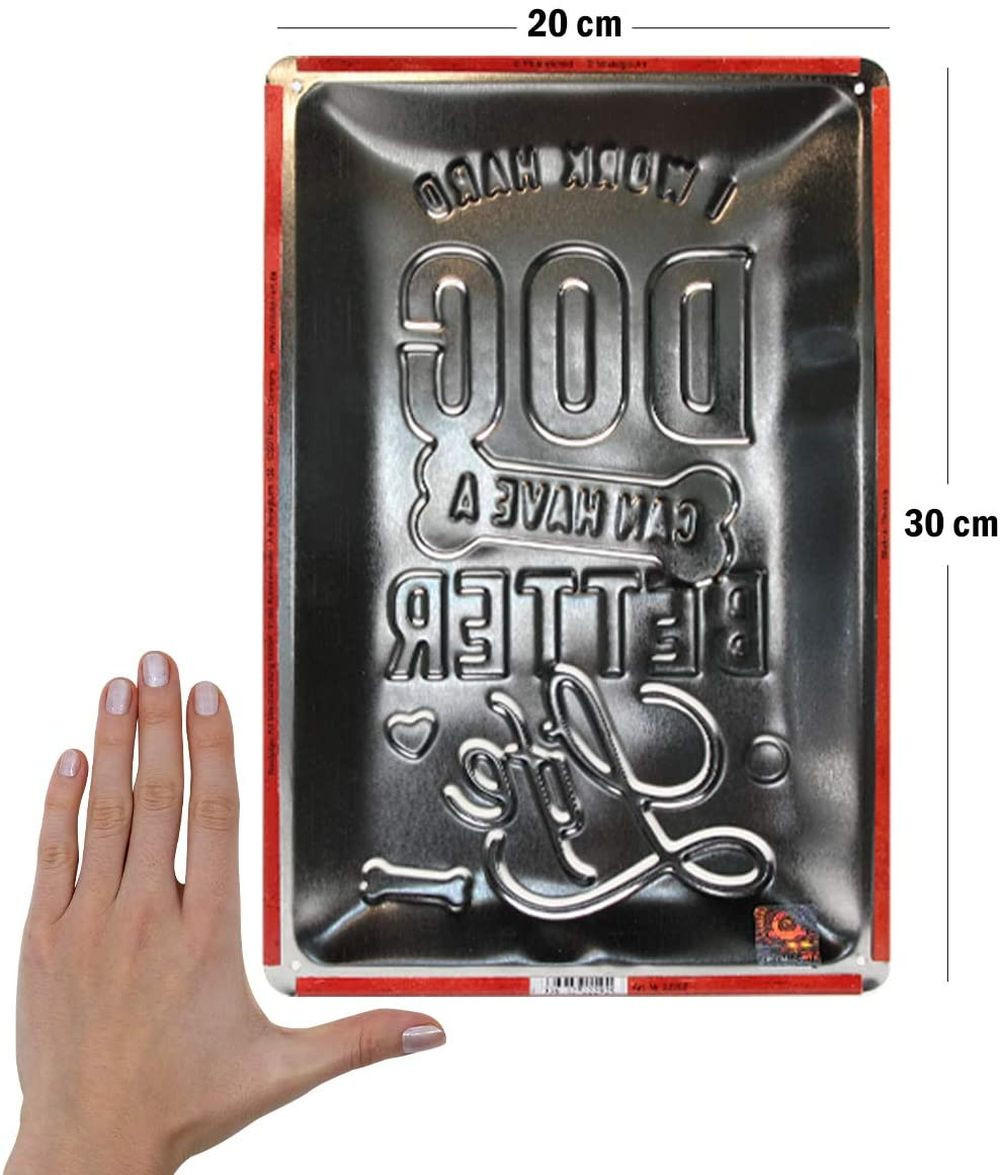 BLECHSCHILD 20/30 cm PfotenSchild Better Dog Life - Multicolor, Metall (20/30/0.2cm) - Nostalgic-Art