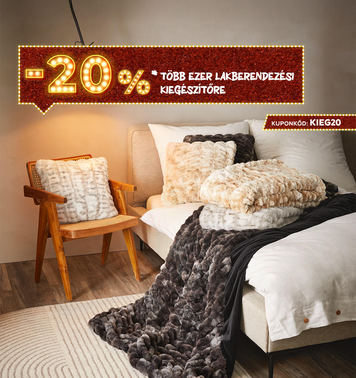 2025.09.29. - 10.05. között 20% kedvezményt adunk több ezer lakberendezési kiegészítő termékre áruházainkban és online a KIEG20 kuponkóddal! További információkért kattintson a „Kivételek és részletek” gombra.